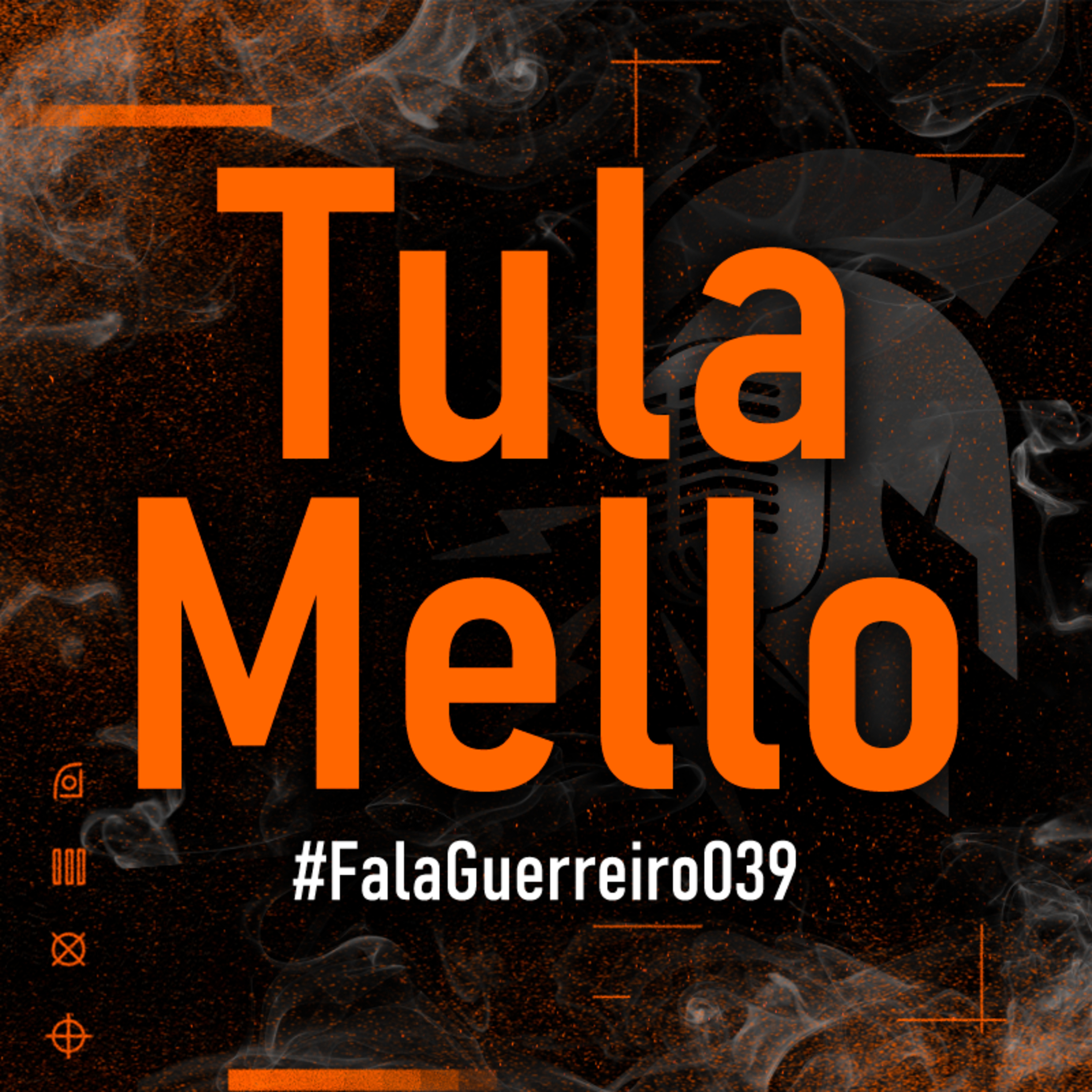 JUÍZA TULA MELLO • #FalaGuerreiro039 episode artwork