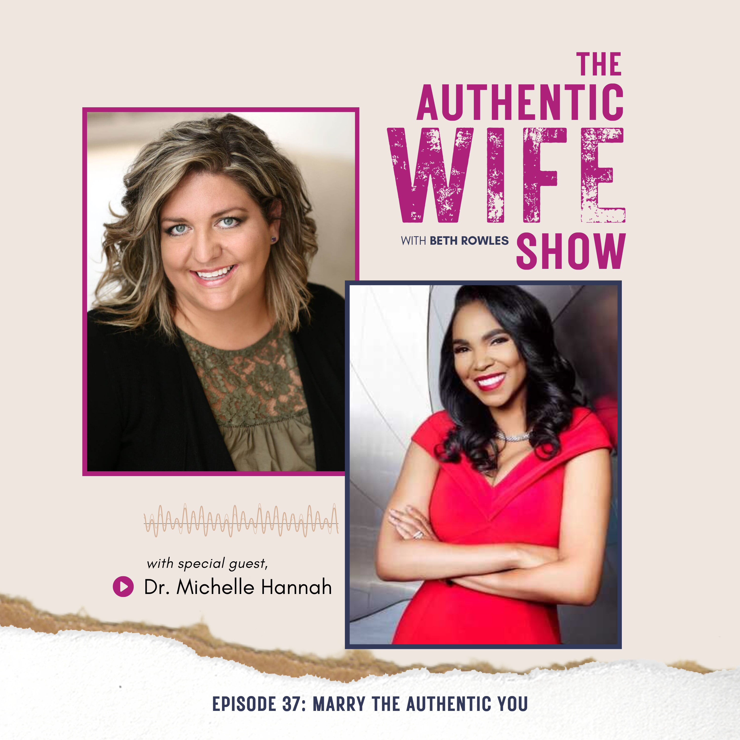 The Authentic Wife Show