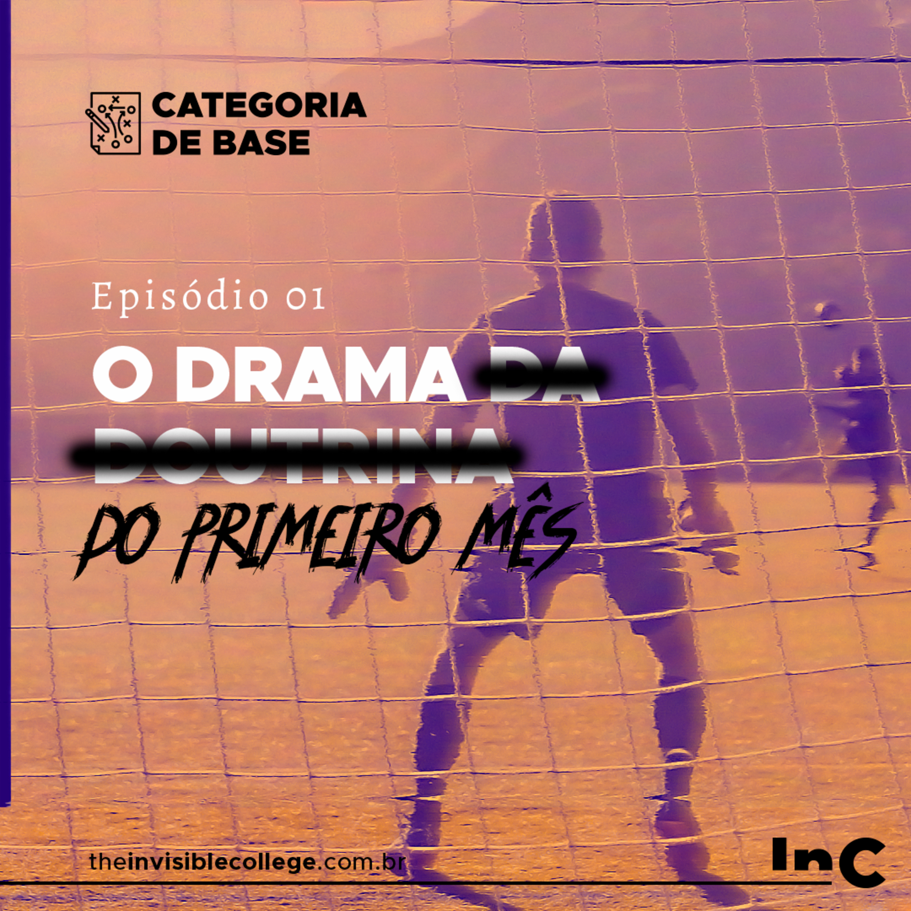 #CategoriaDeBase - Ep. 01 - O Drama do Primeiro Mês episode artwork