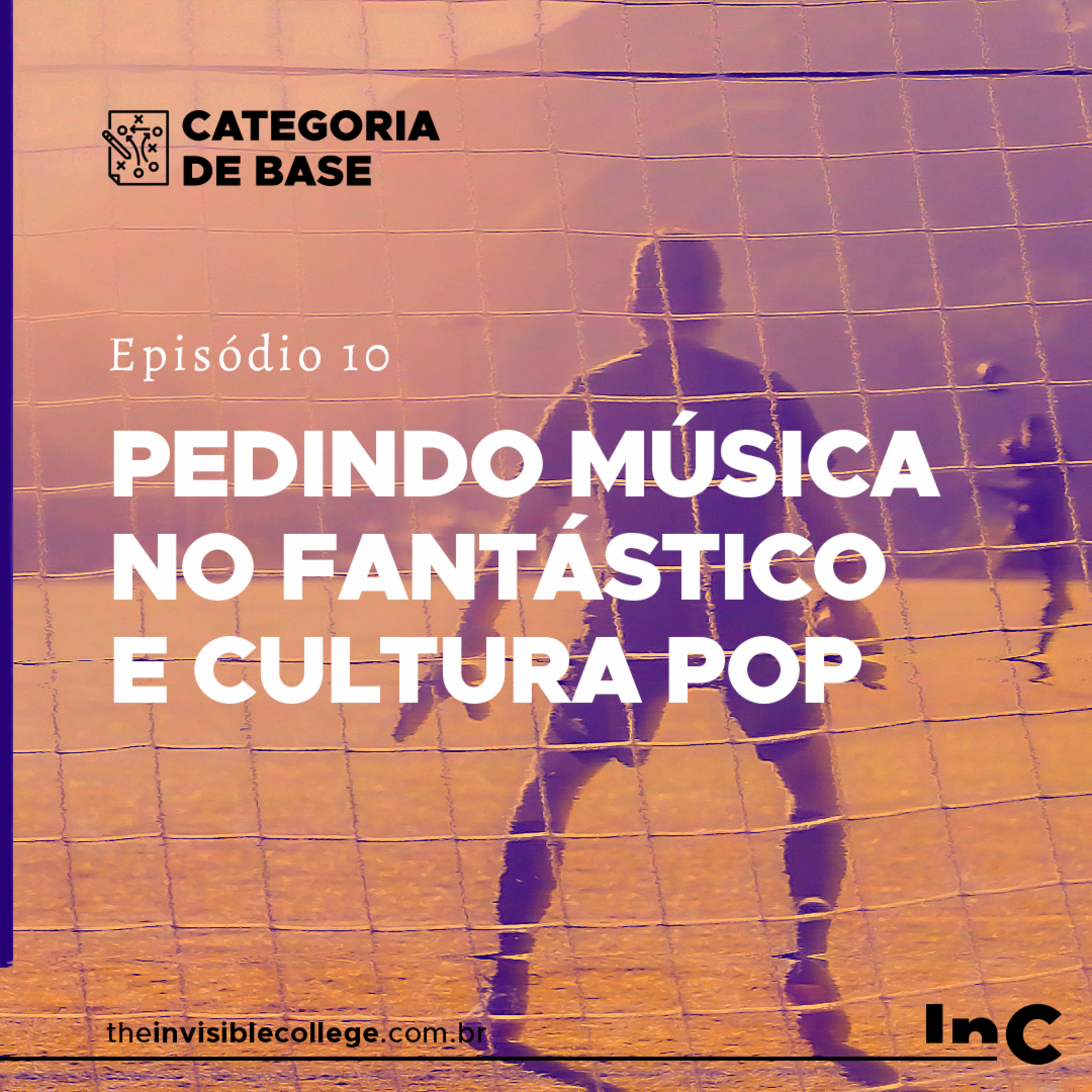 #CategoriaDeBase - Ep. 10 - Pedindo Música no Fantástico e Cultura Pop episode artwork