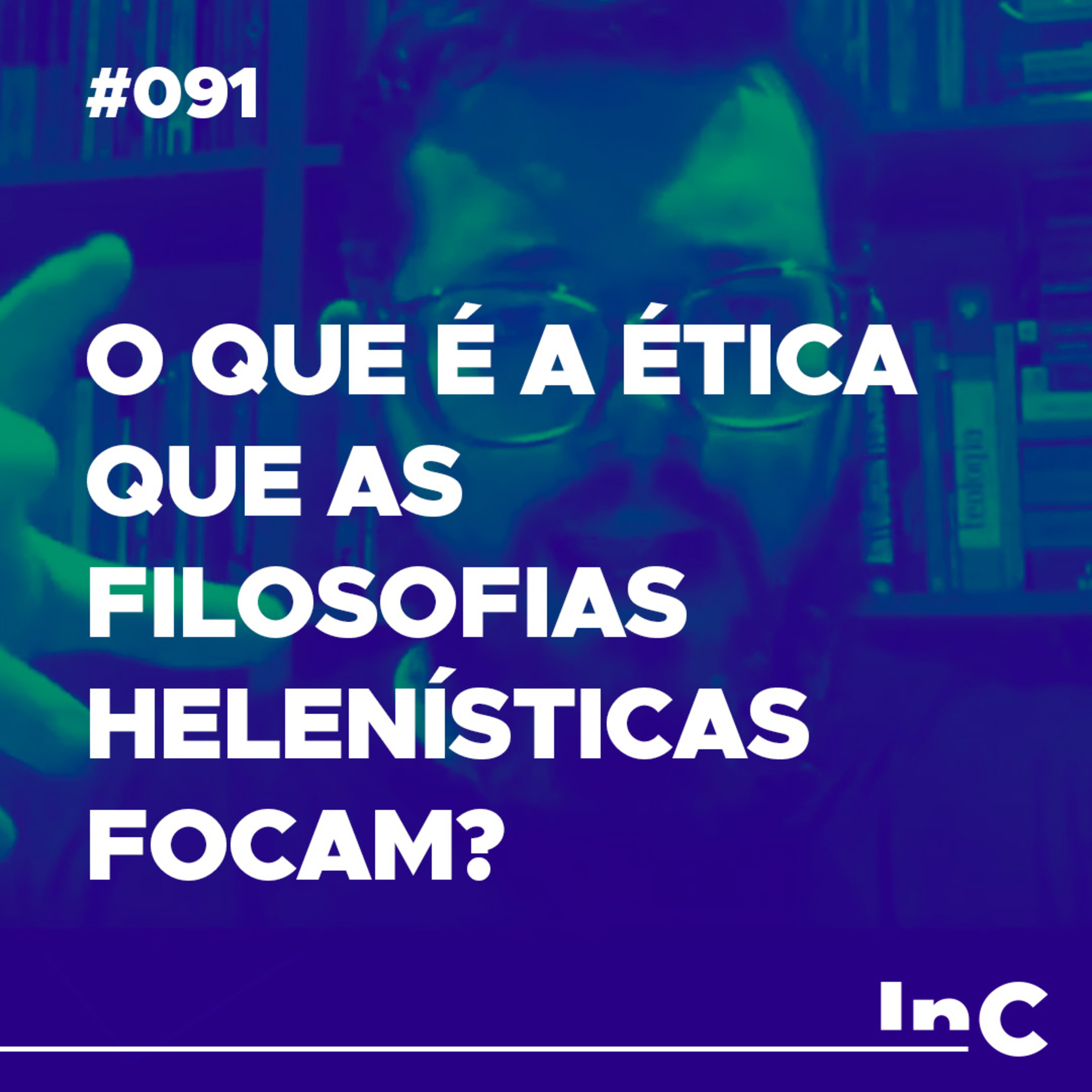 #091 - O que é a ética que as filosofias helenísticas focam? - c/ Pedro Dulci episode artwork