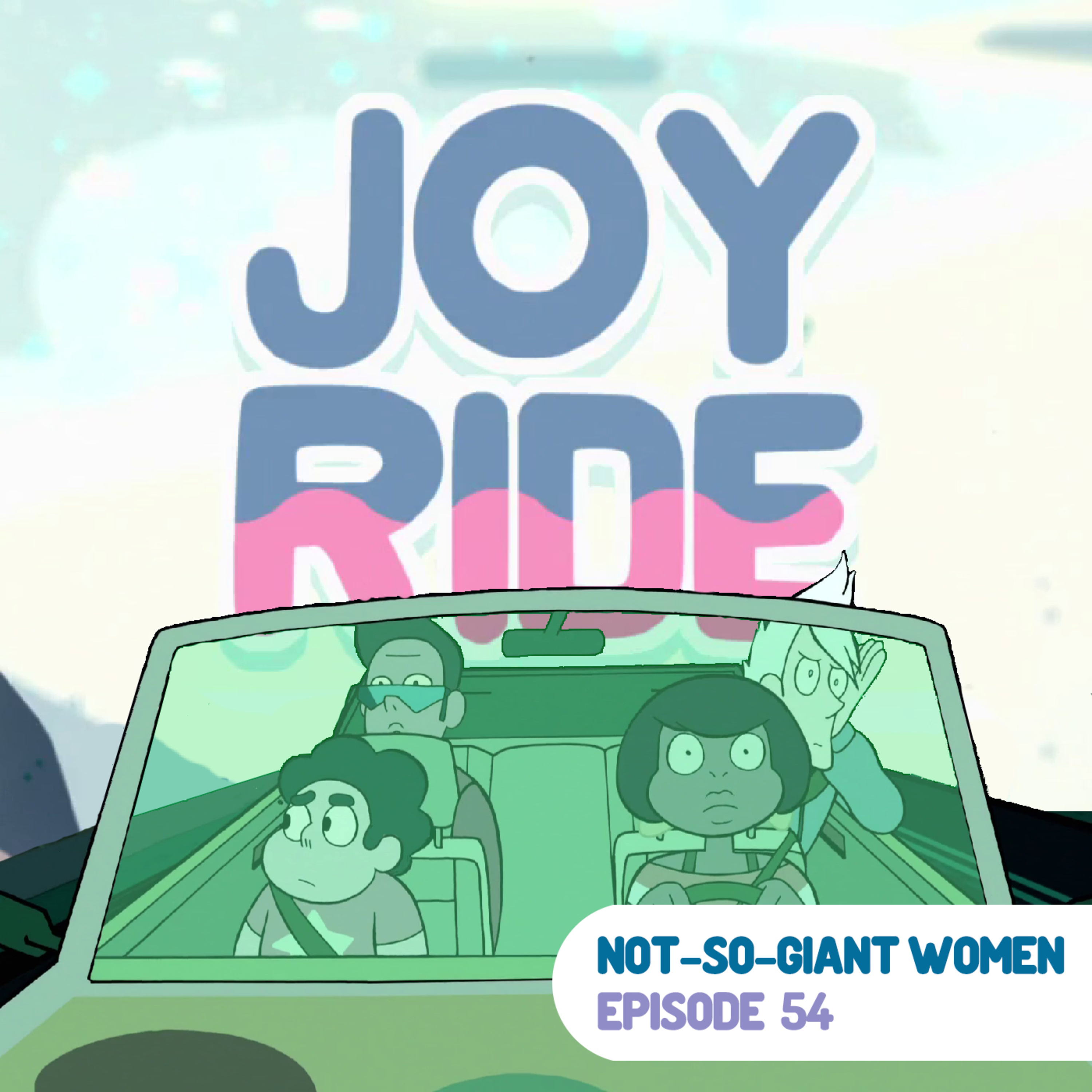 Not-So-Giant Women: A Podcast About Steven Universe