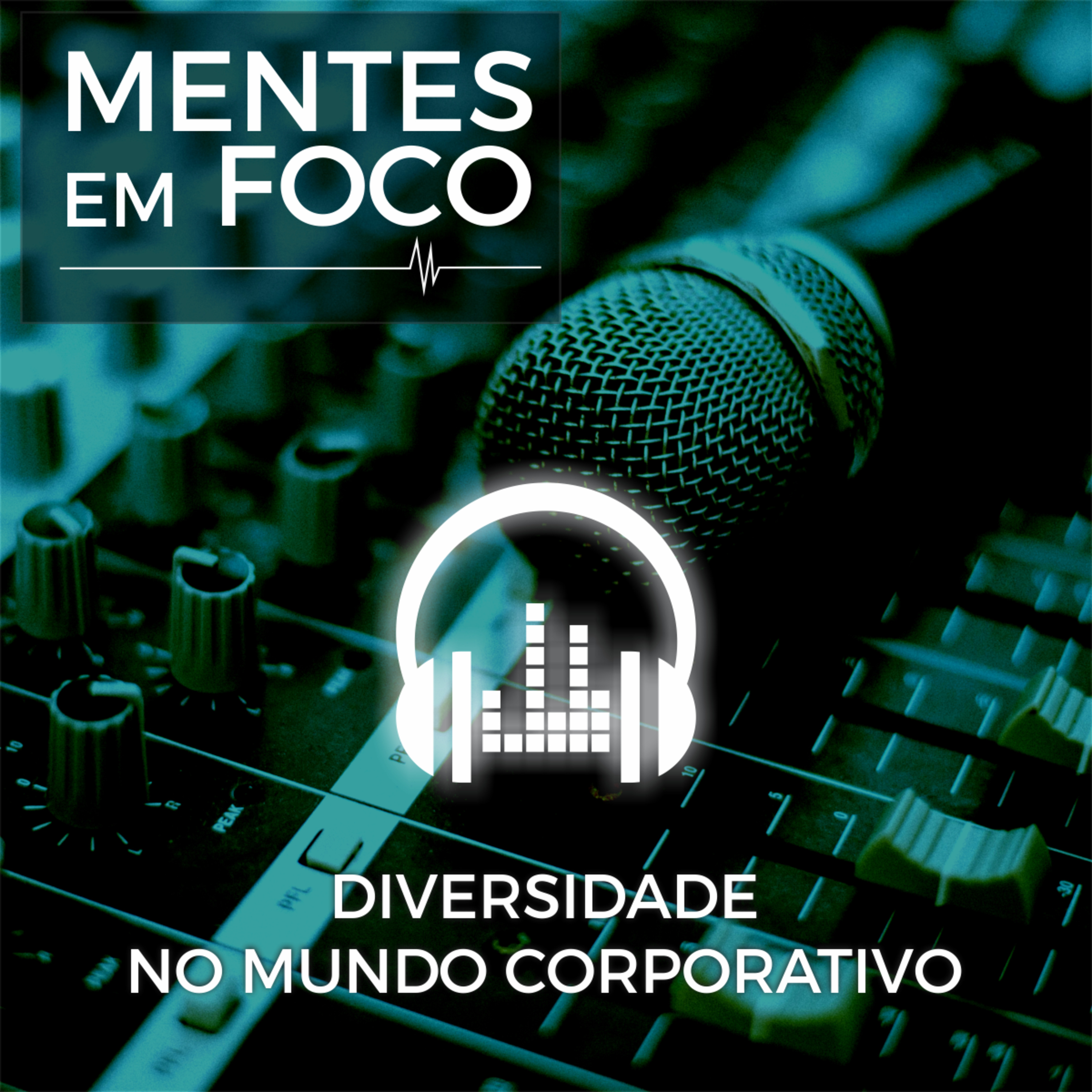 Mentes em Foco Podcast