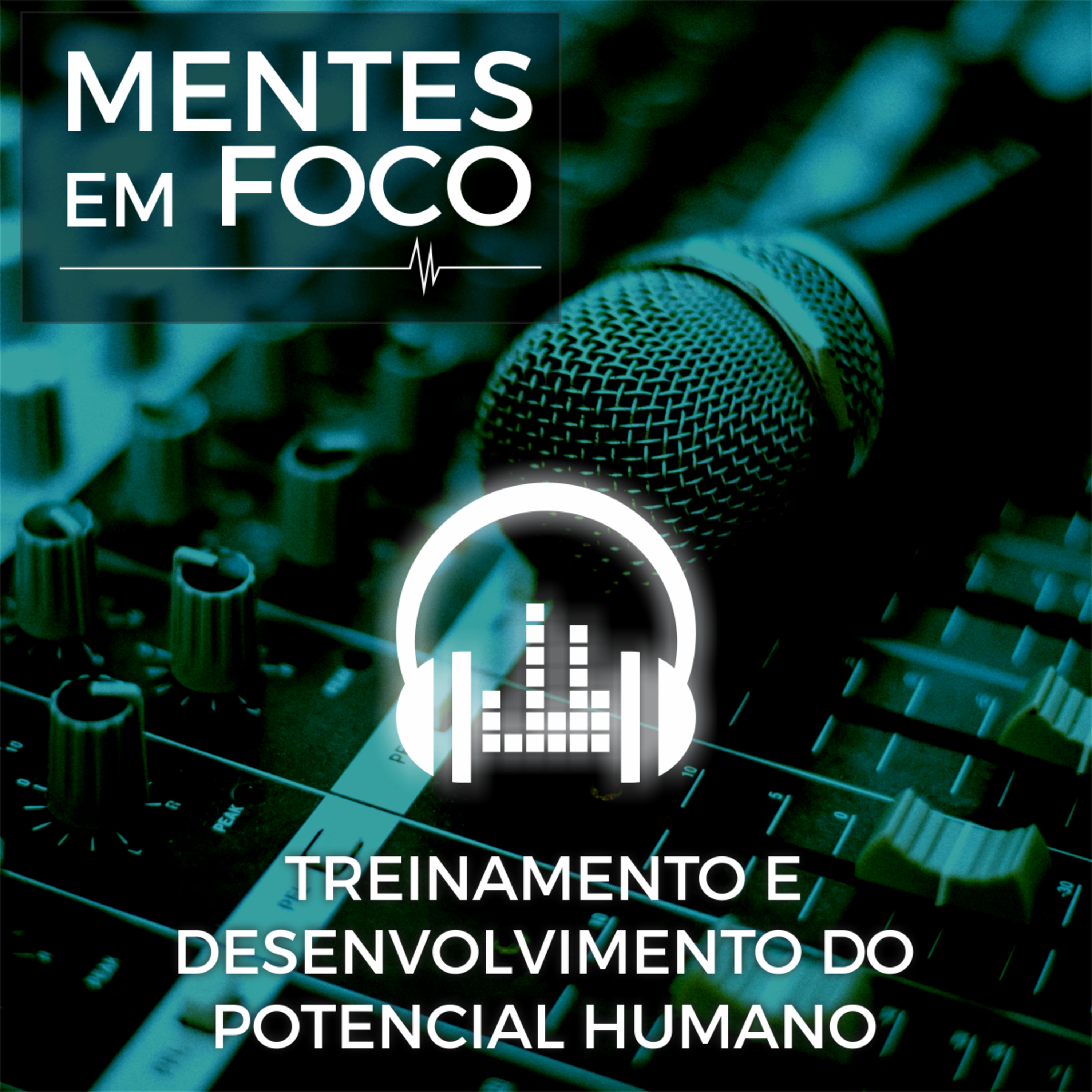 Mentes em Foco Podcast