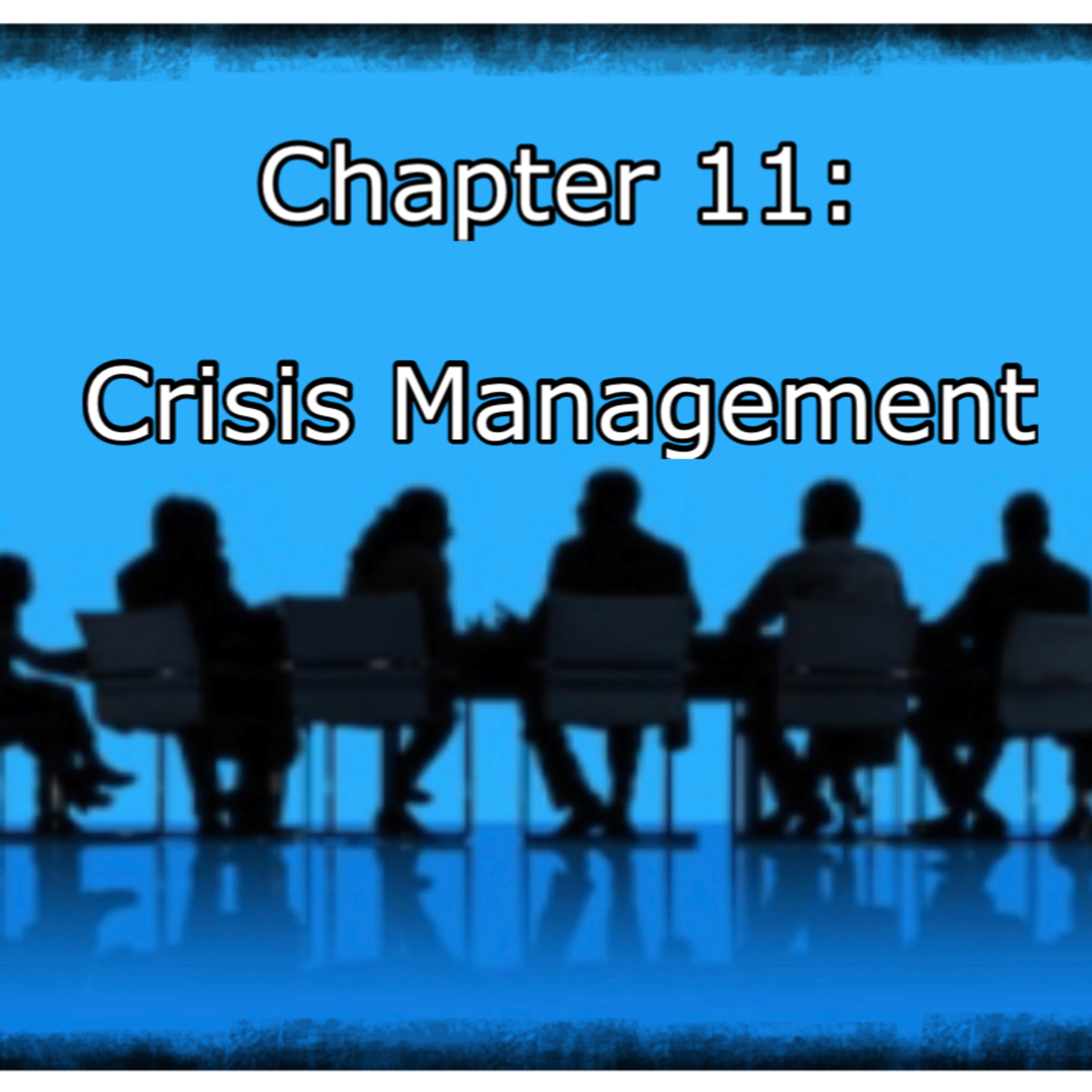 Chapter 11: | Crisis Management | episode artwork