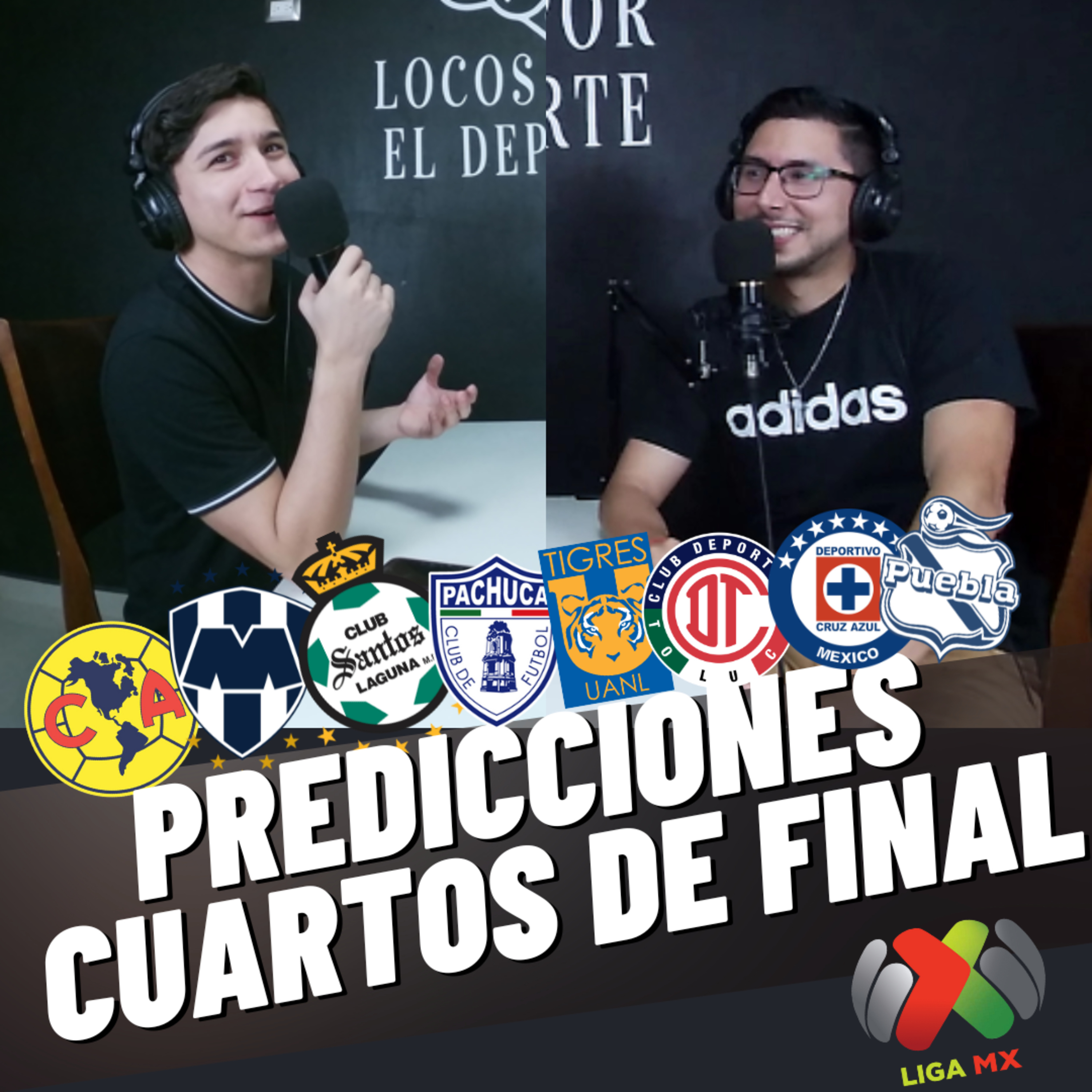 Predicciones 🔮​ |CUARTOS DE FINAL #ligamx episode artwork