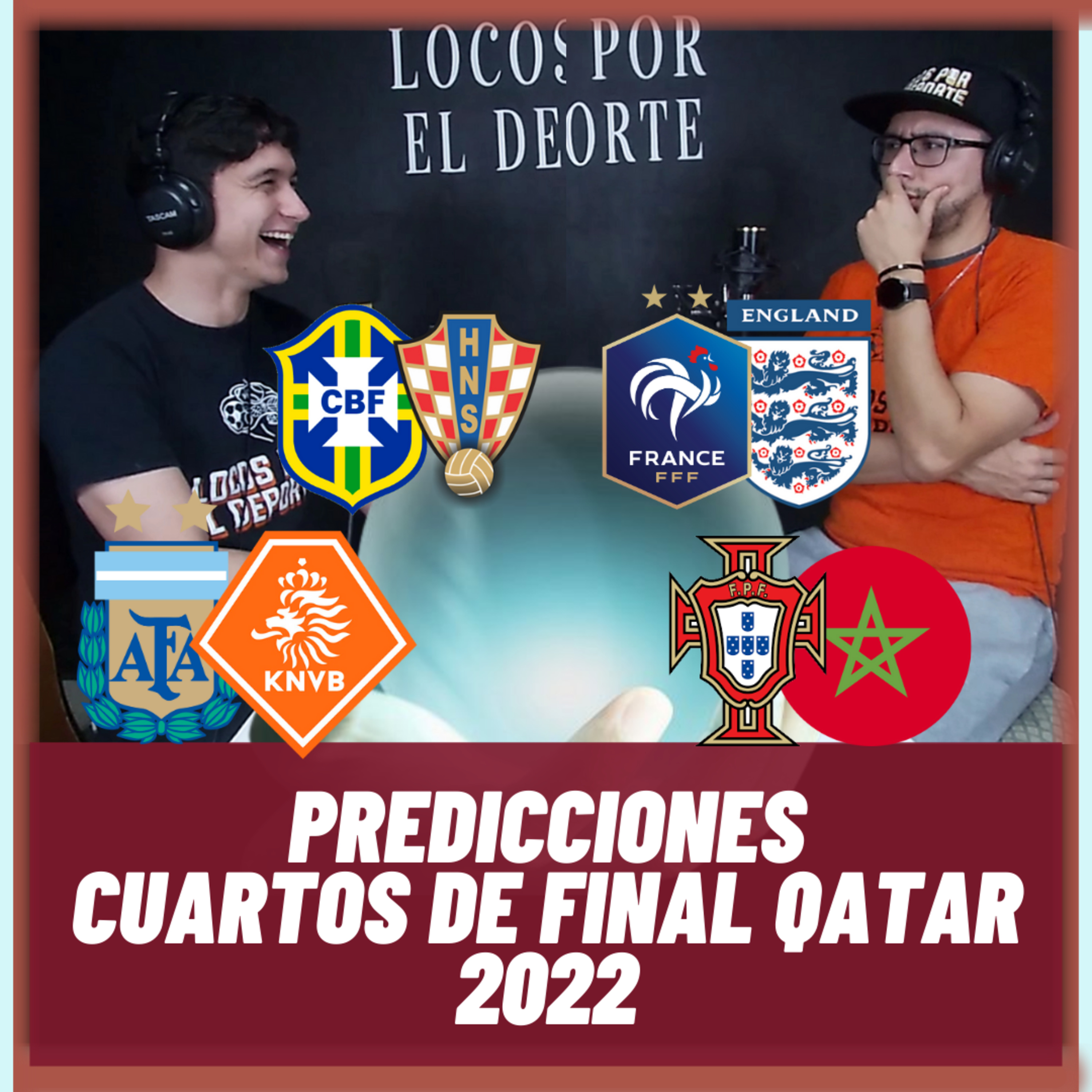 PRONOSTICOS CUARTOS DE FINAL QATAR 2022 | PREDICCIONES 🔥 🔮 episode artwork
