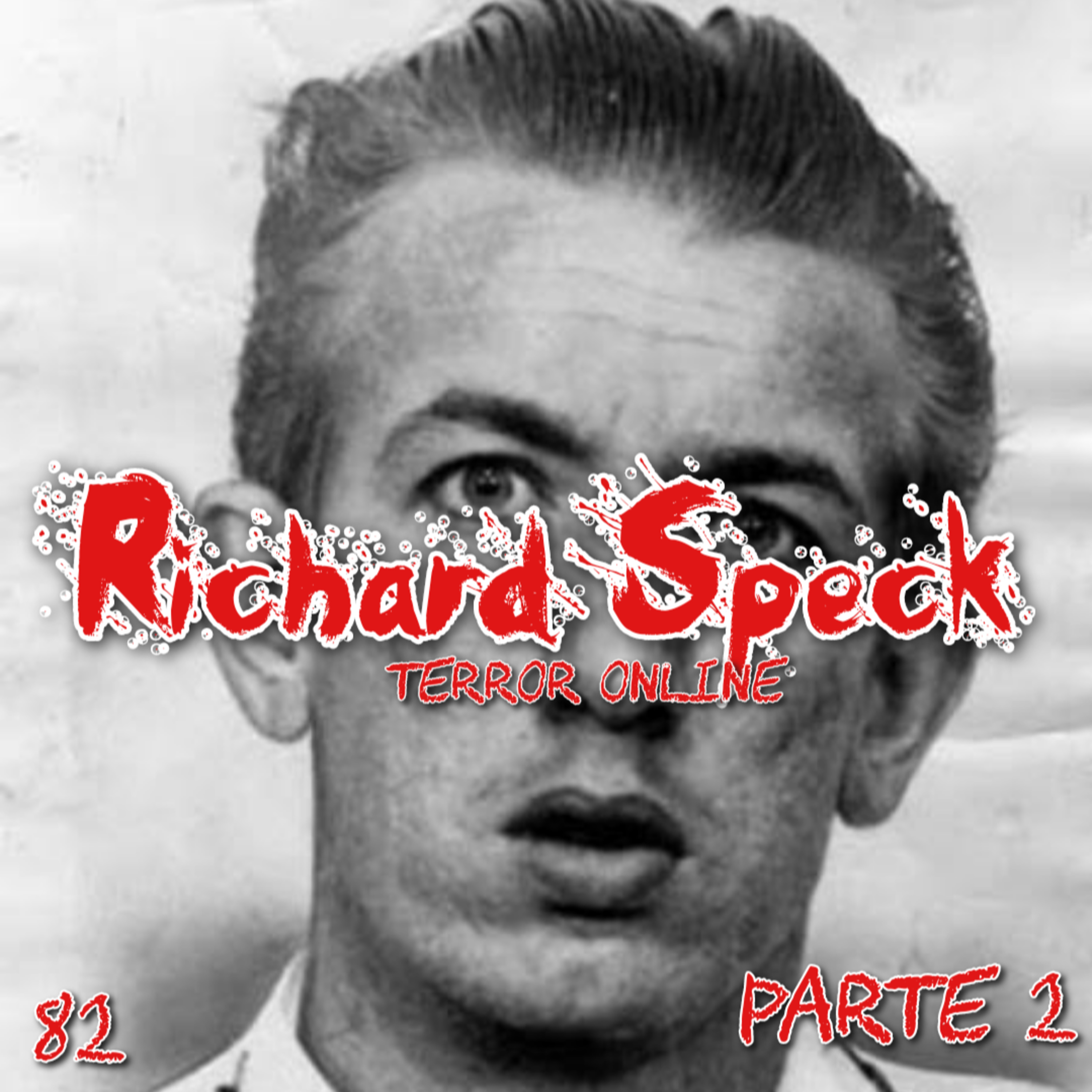 E82 - Richard Speck Pt.2