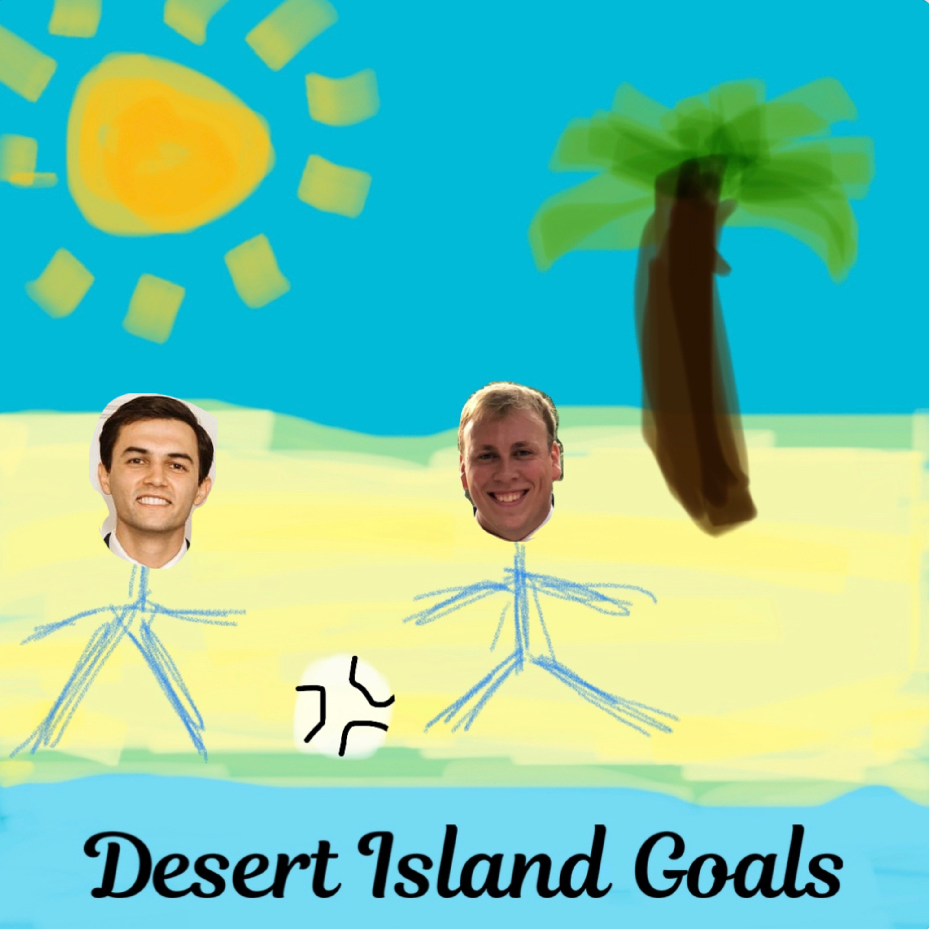 Desert Island Goals