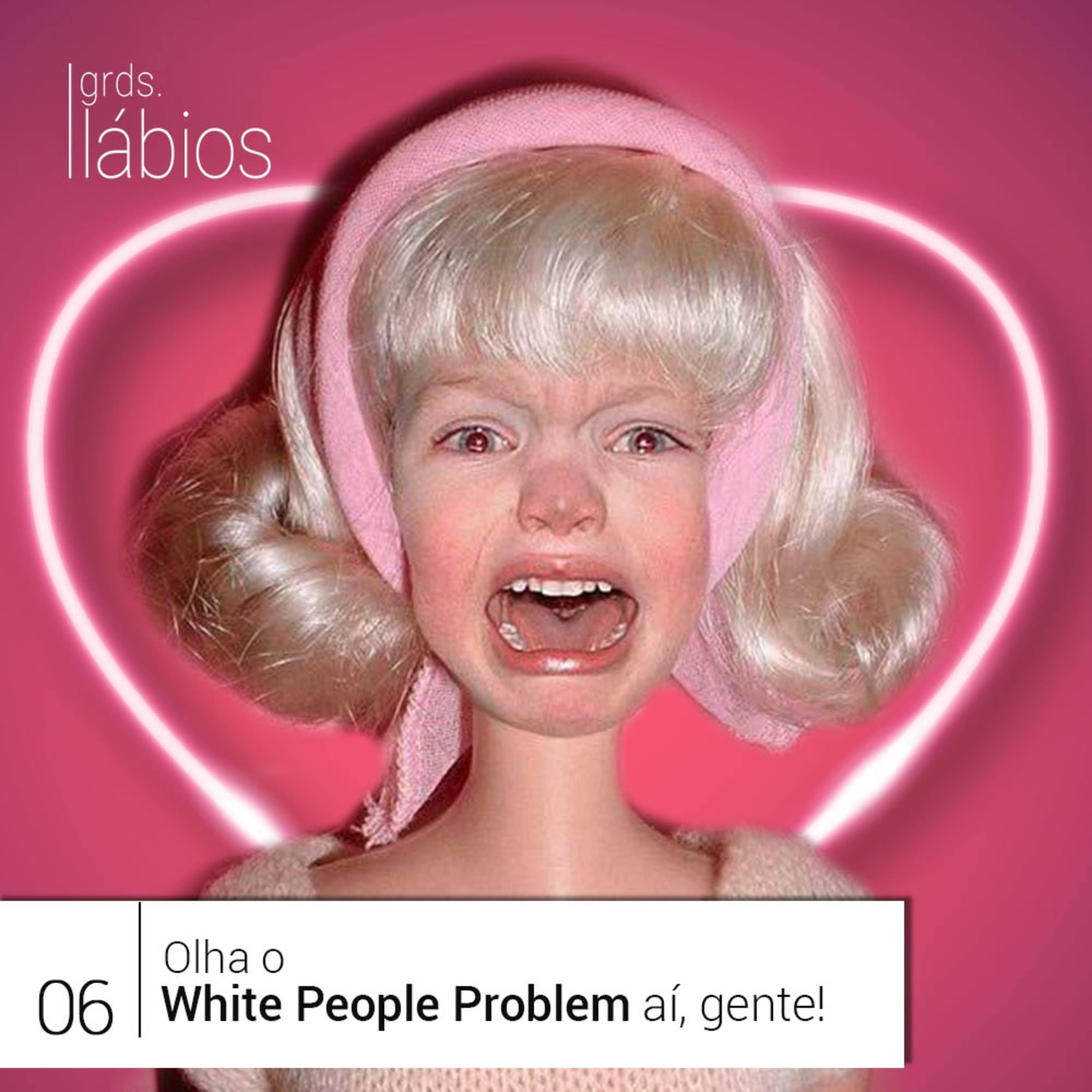 Grandes Lábios Podcast