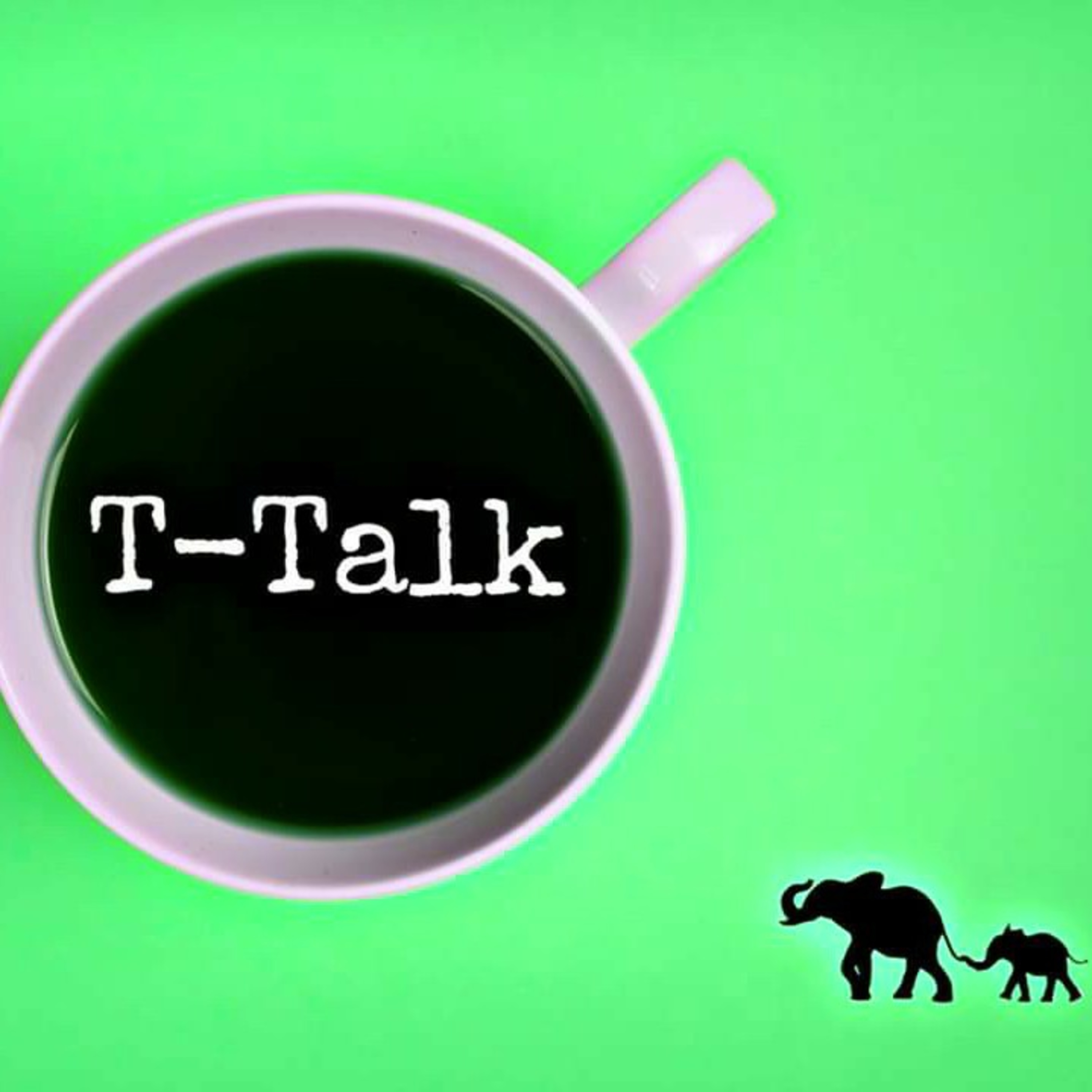 *T-Talk*