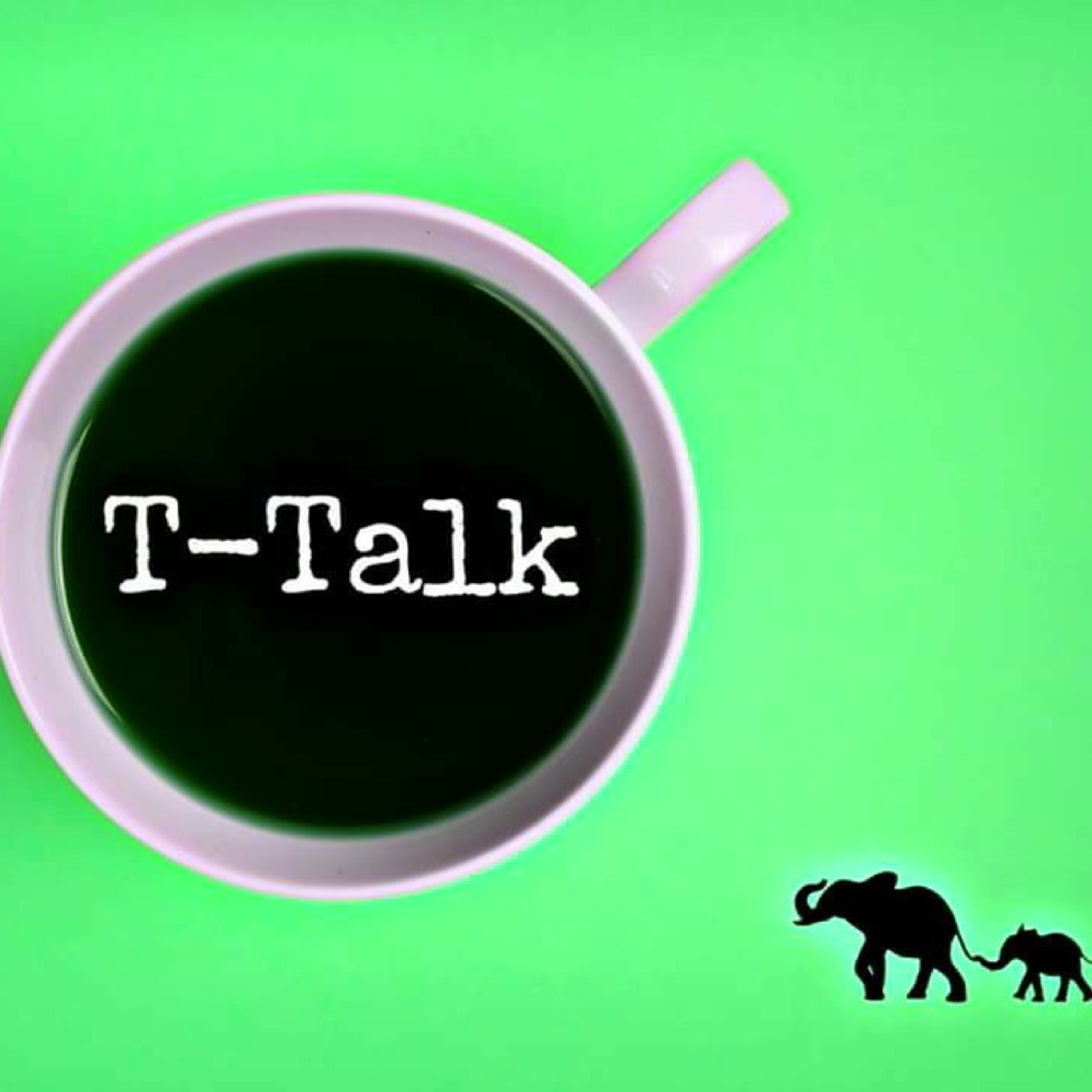 *T-Talk*