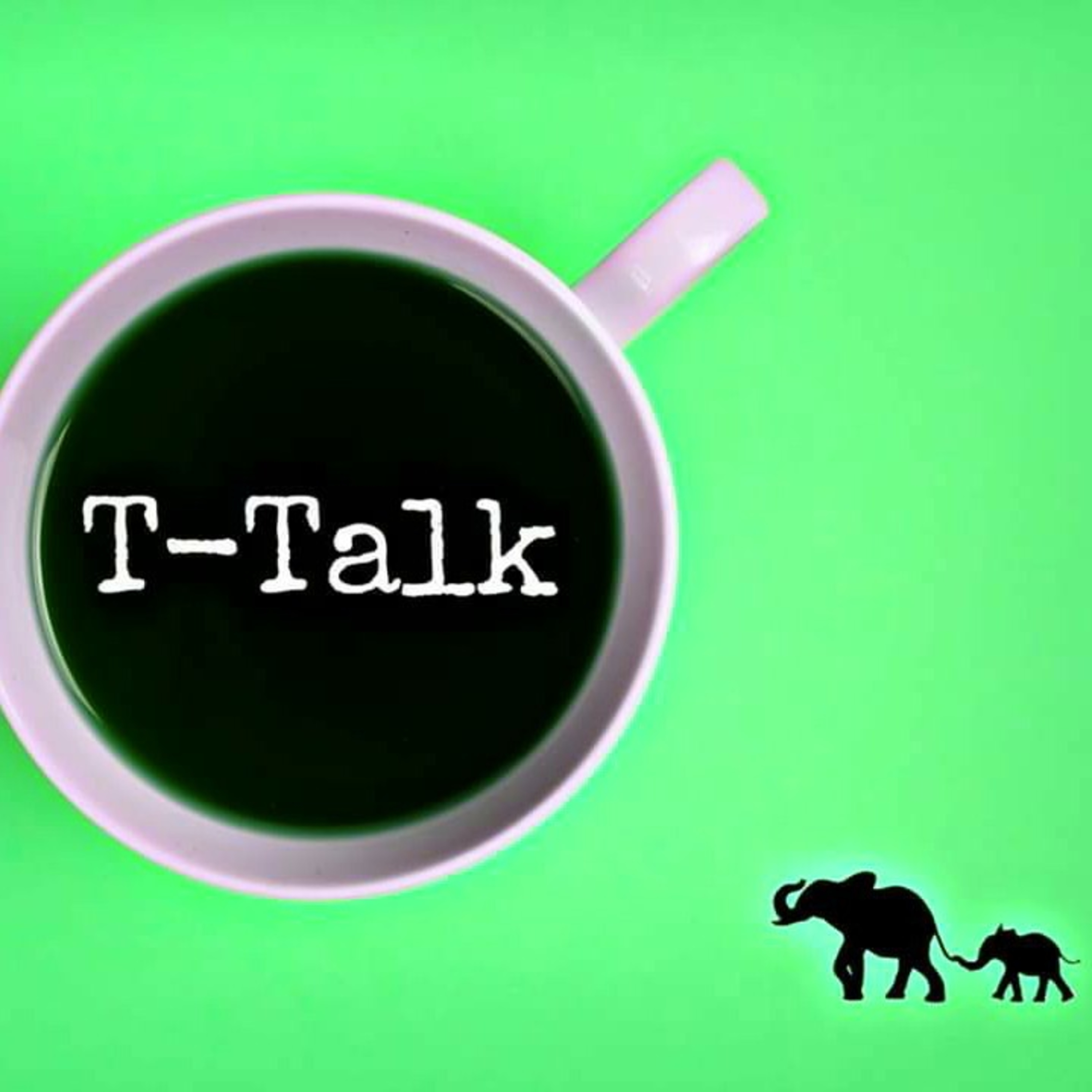 *T-Talk*