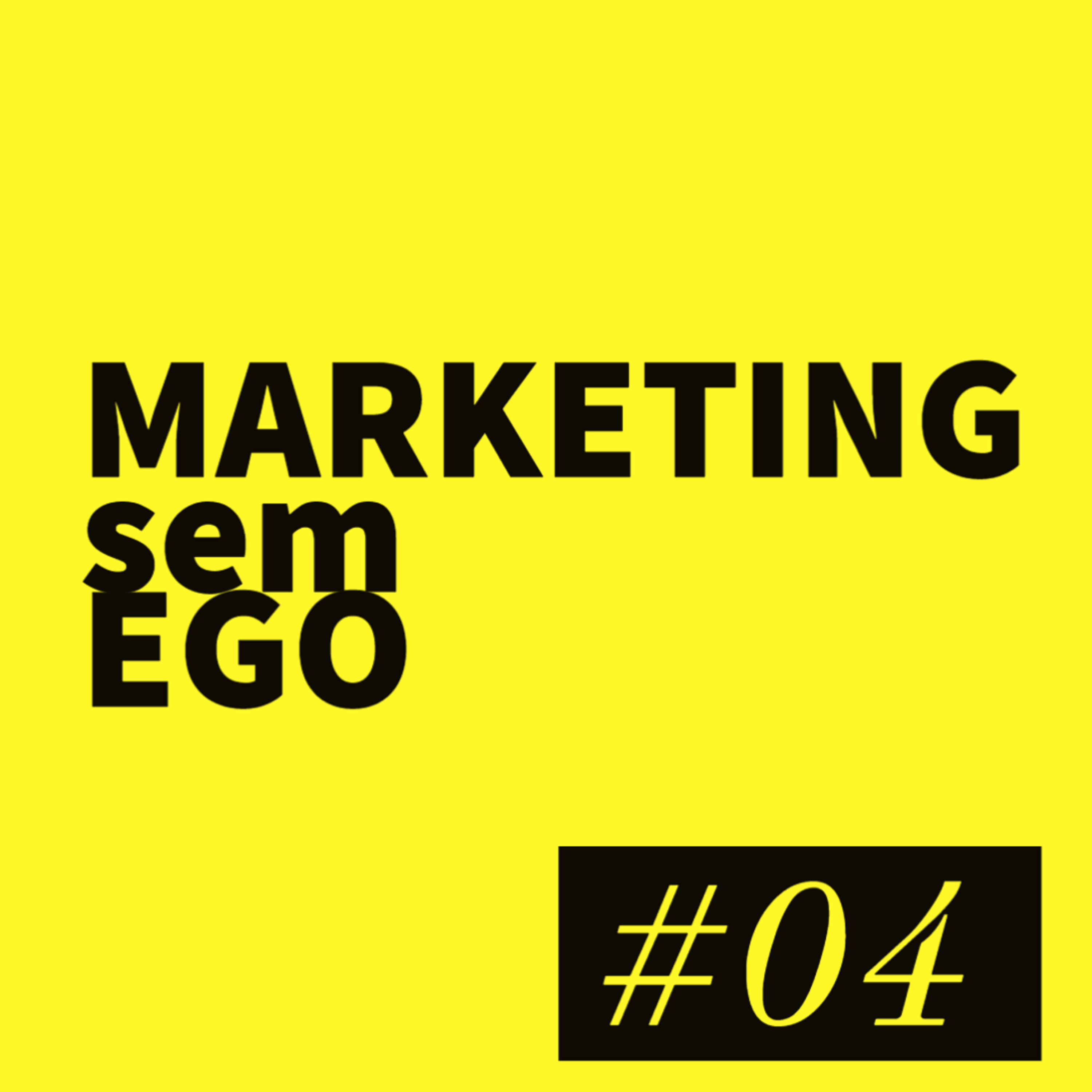 Marketing sem Ego