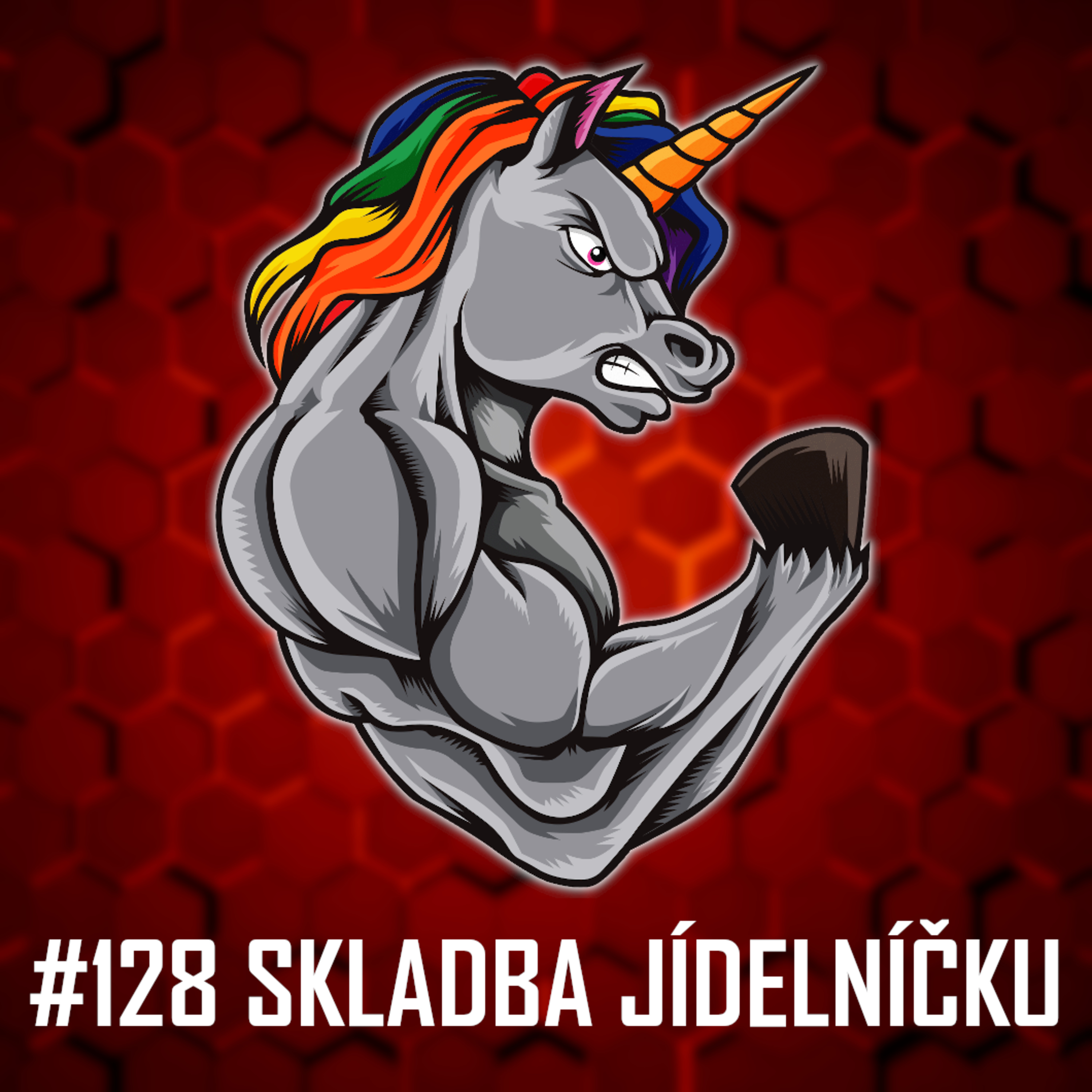 #128: Skladba jídelníčku - Jak si poskládat jídelníček? Stanovení příjmu, Monitorování progresu, Praktické tipy a mnohem více!  episode artwork
