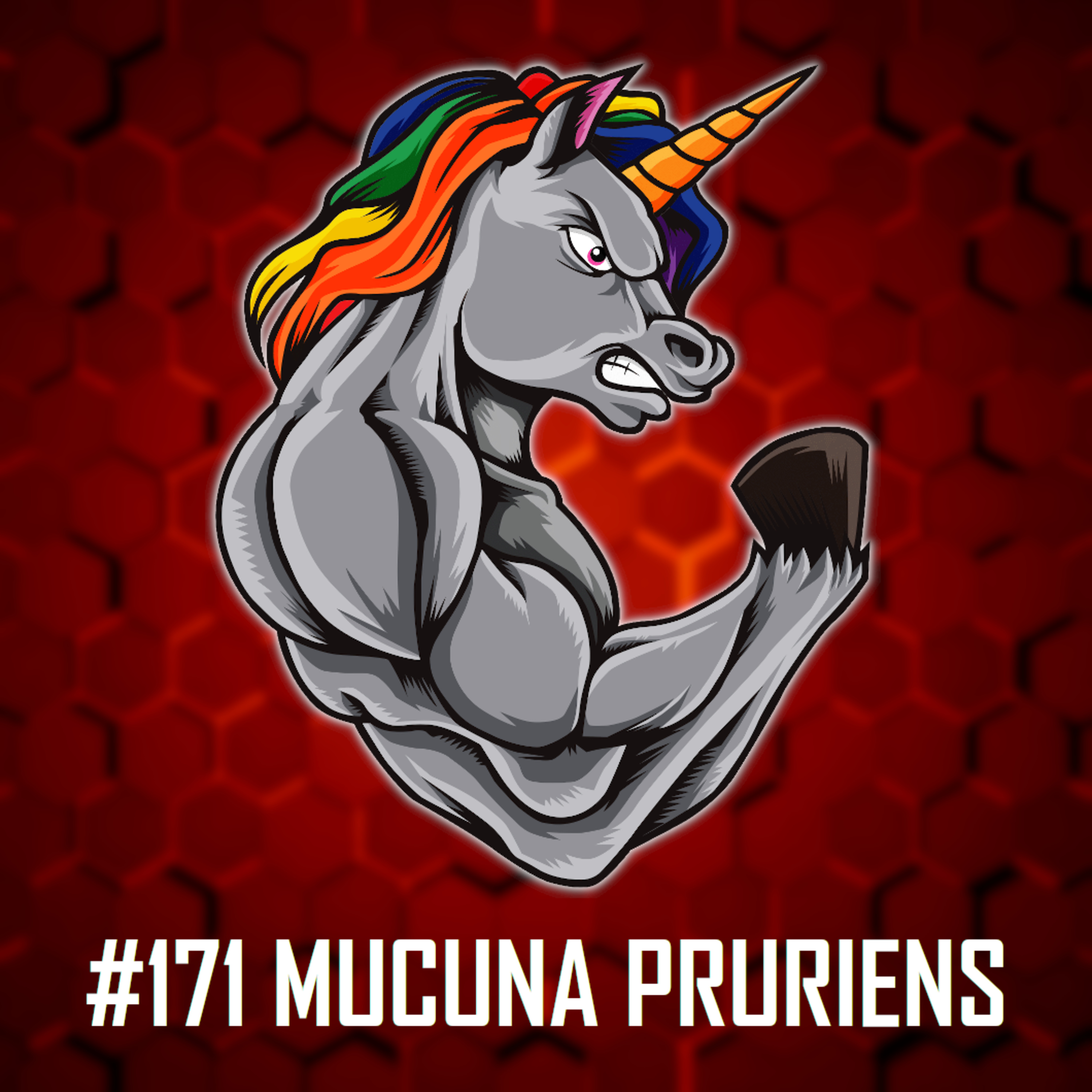 #171: Mucuna Pruriens - Sametové fazole, které zvyšují dopamin, zlepšují náladu, snižují stres a mnoho dalšího! Efekty dle vědeckých studií episode artwork