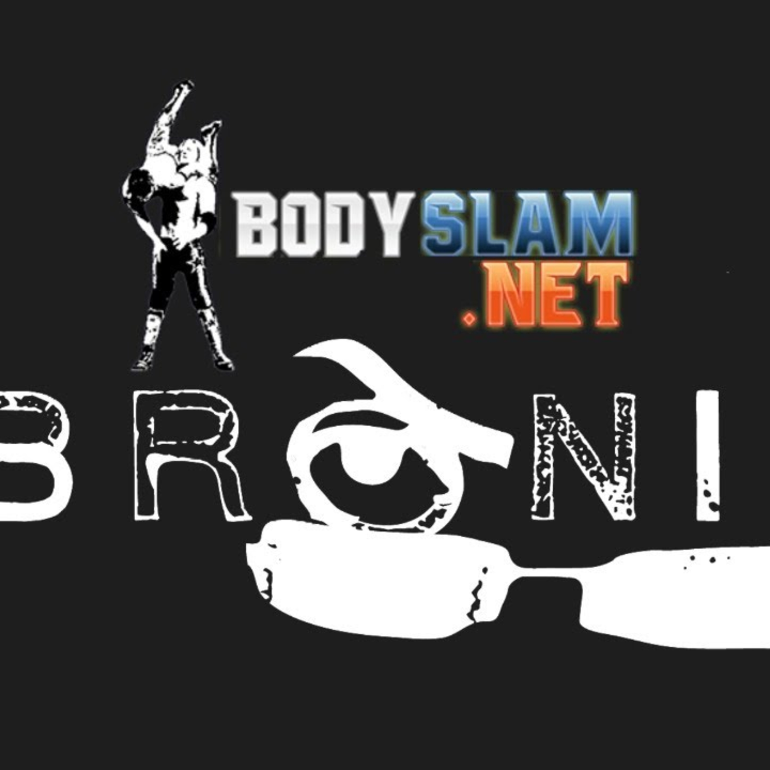 Bodyslam.net Pro Wrestling & MMA Podcasts, Interviews, And More!