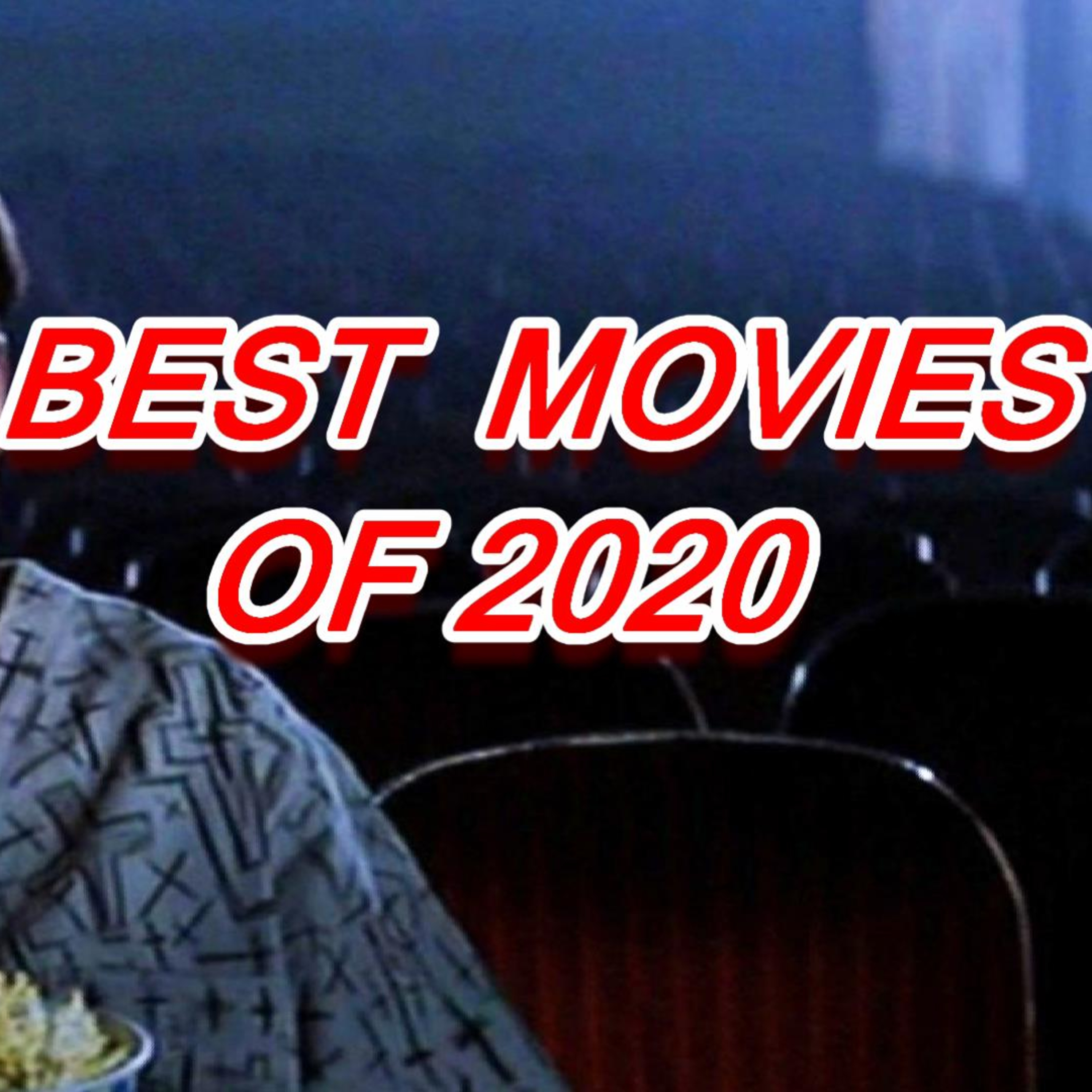 Zoo Box Goes to the Movies - The Best and Worst Movies of 2020 episode artwork