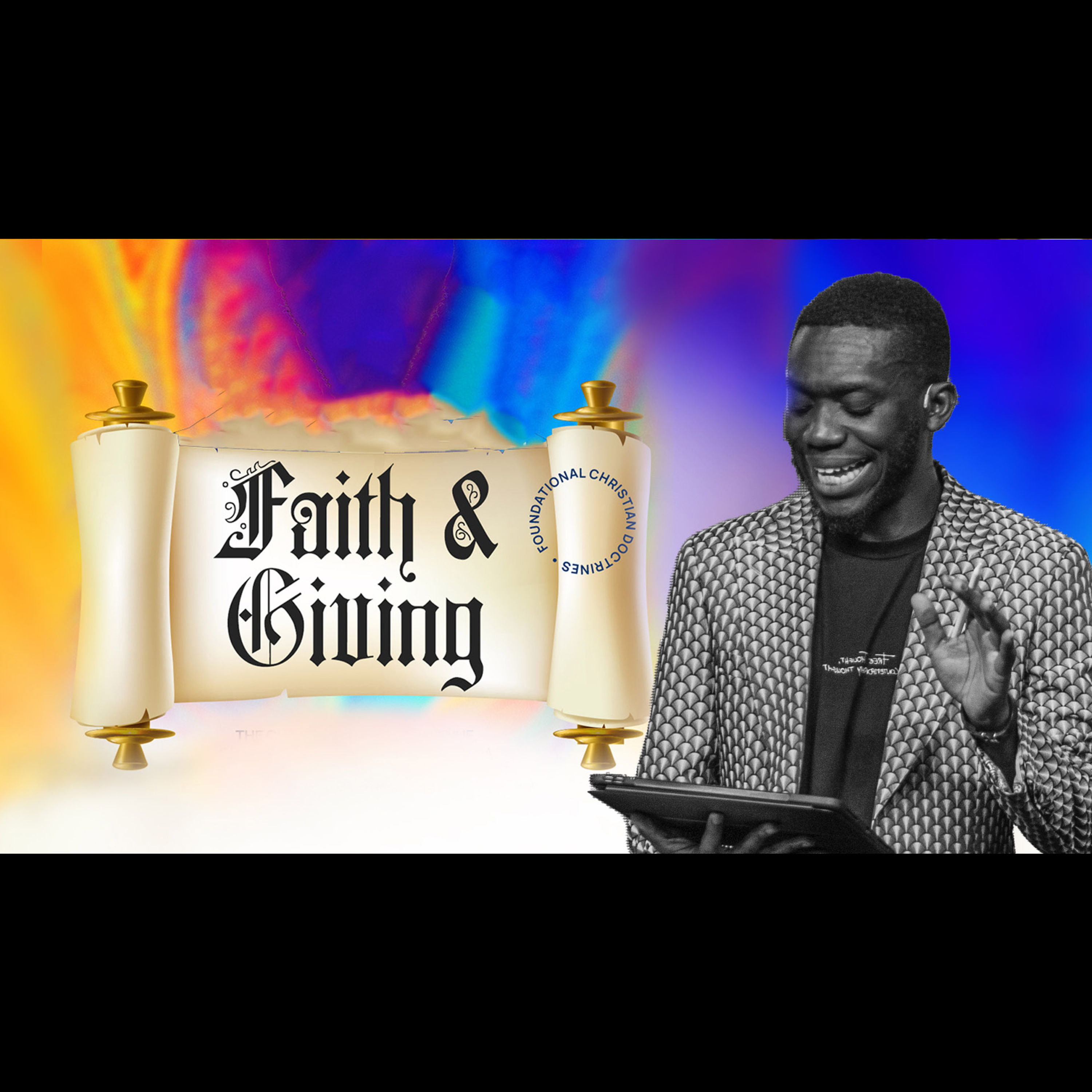 Faith & Giving | Foundational Christian Doctrines | Pst. Shola Okodugha episode artwork