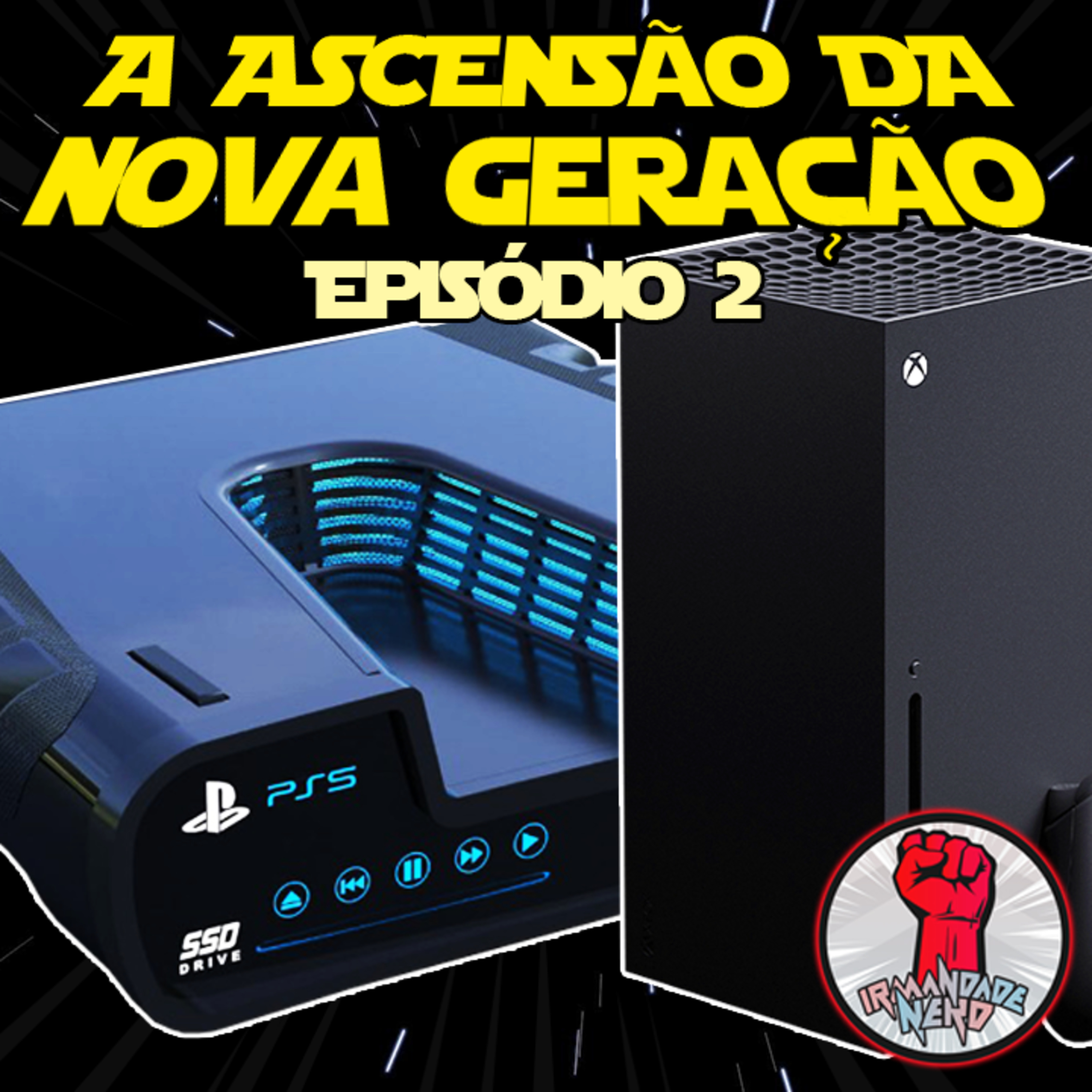 Irmandade Nerd Podcast