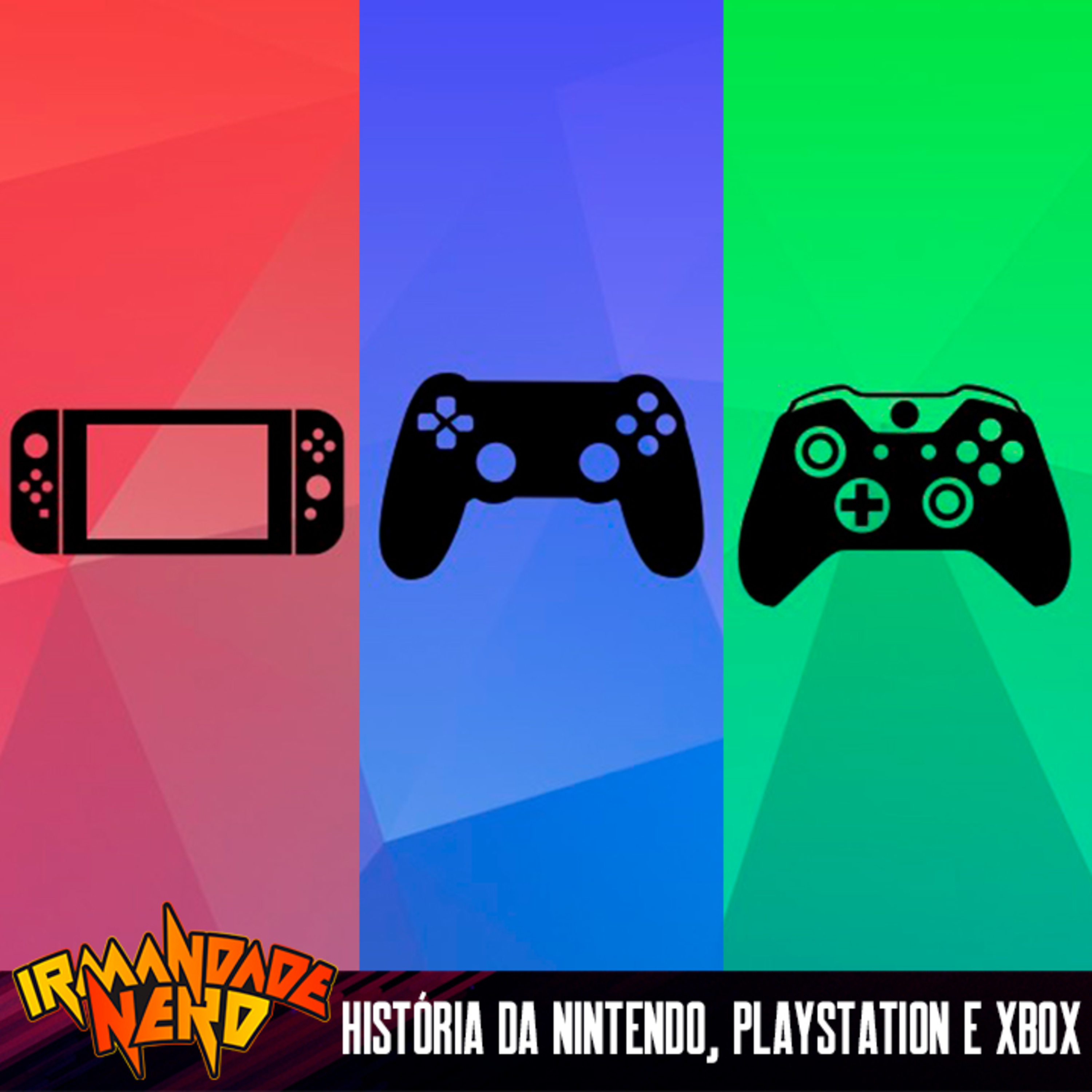 Irmandade Nerd Podcast