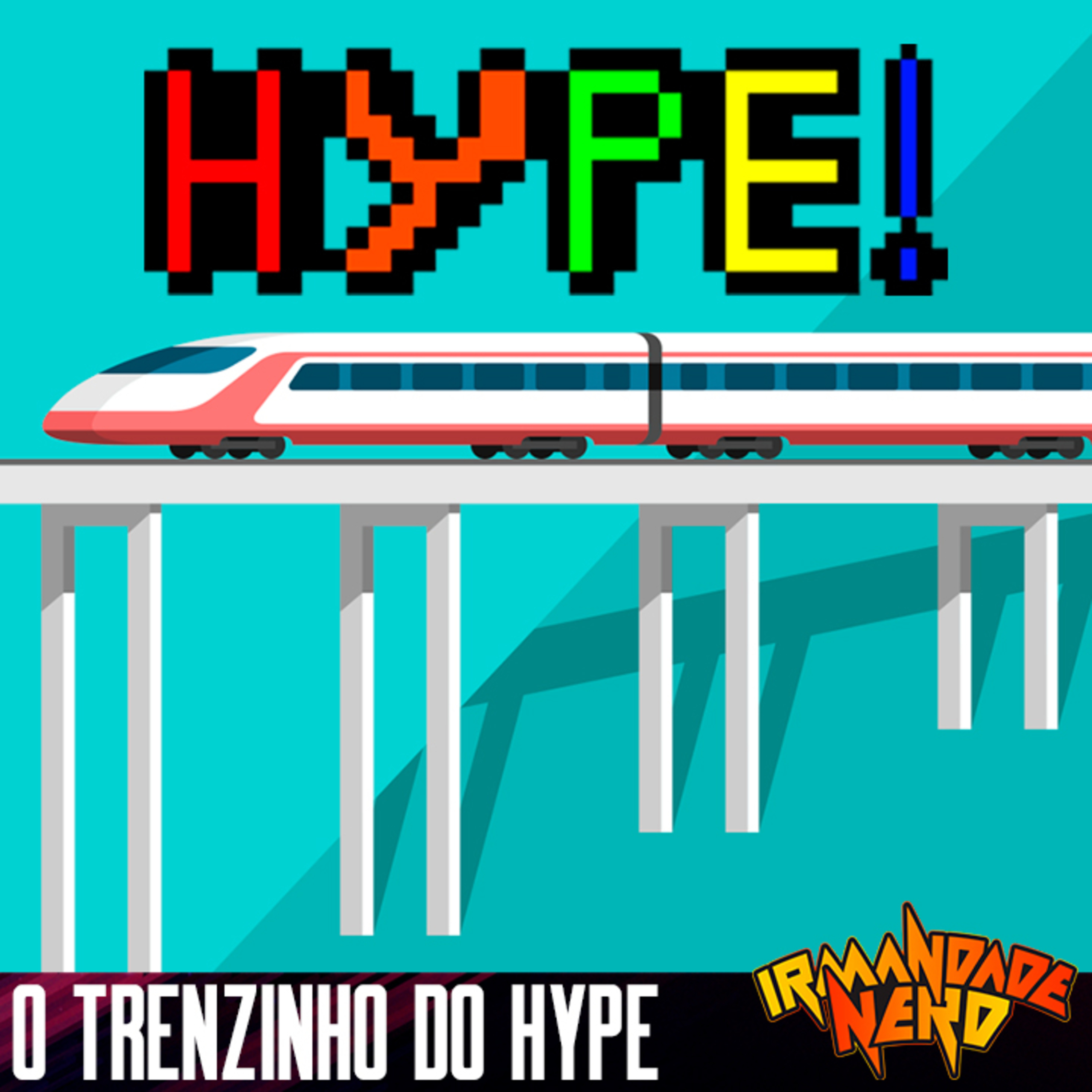 Irmandade Nerd Podcast