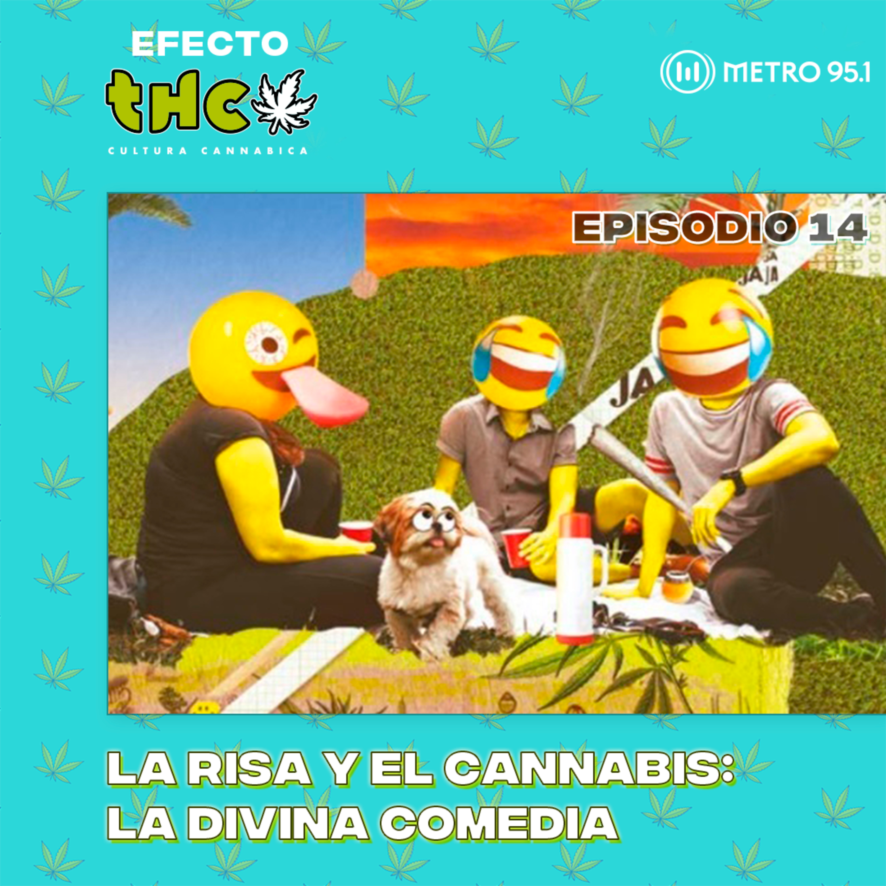 La risa y el cannabis: la divina comedia
