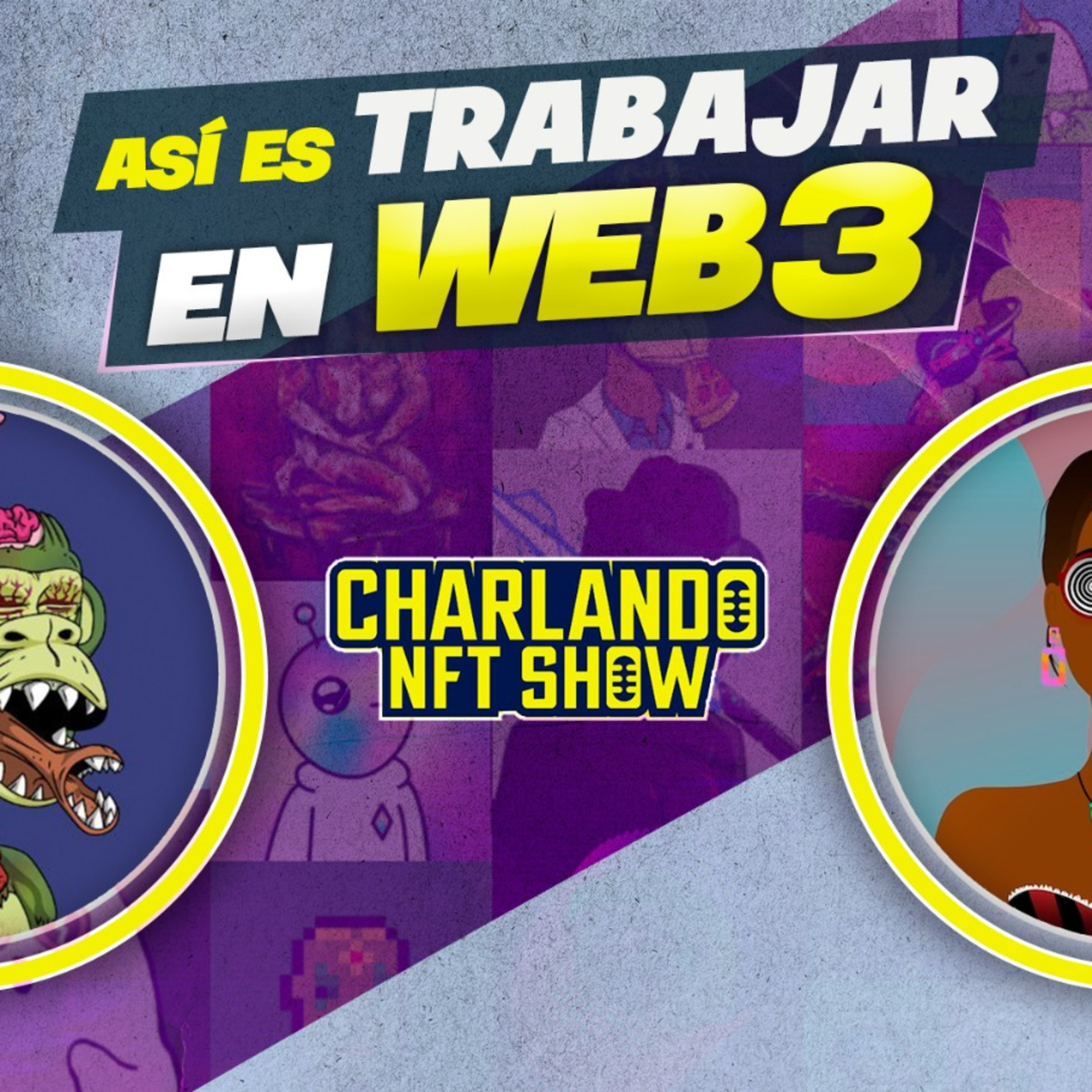 Charlando NFT Show