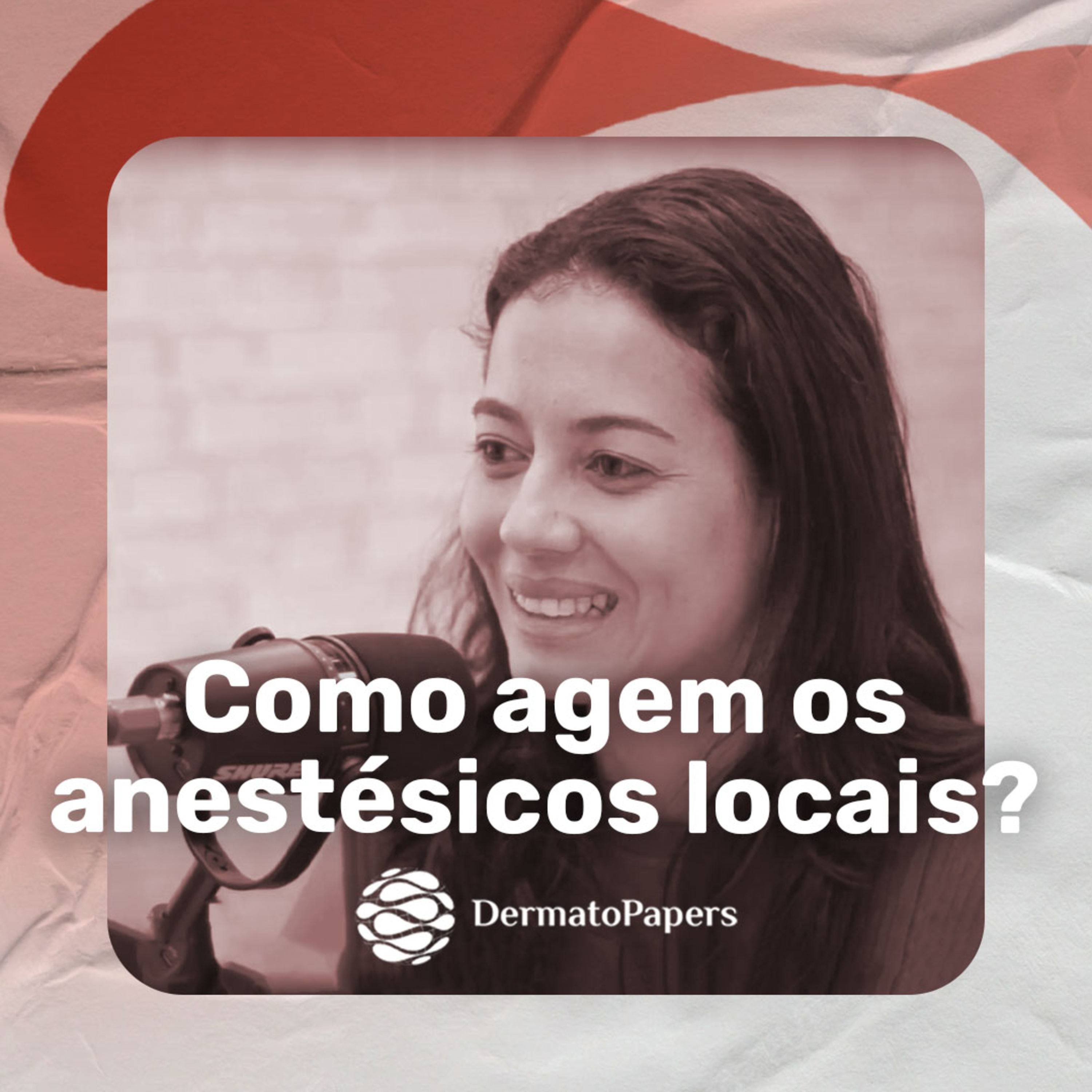 #020-o que você precisa saber sobre o mecanismo de ação dos anestésicos locais? episode artwork