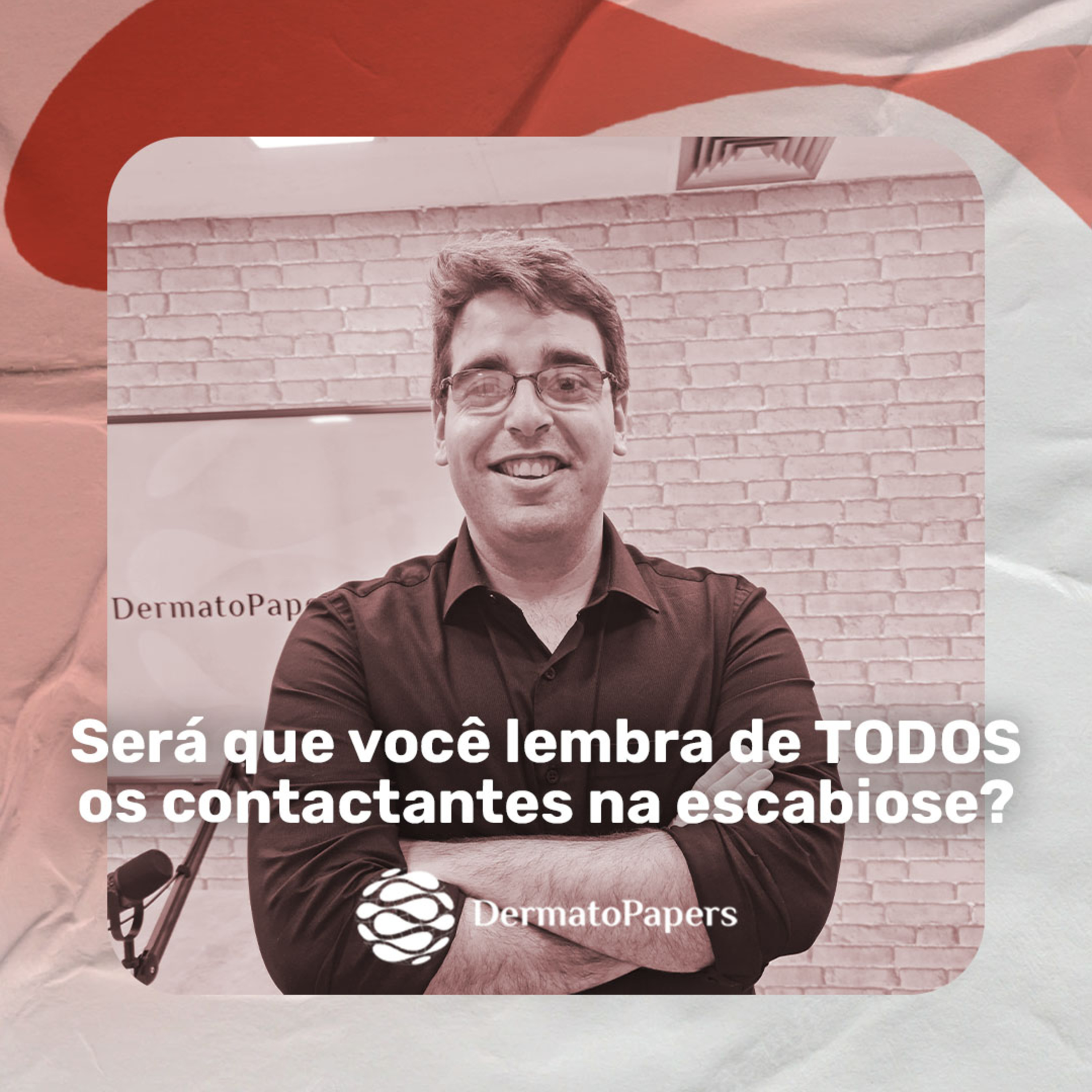 #024-Não esqueça! Trate corretamente os contactantes da escabiose episode artwork