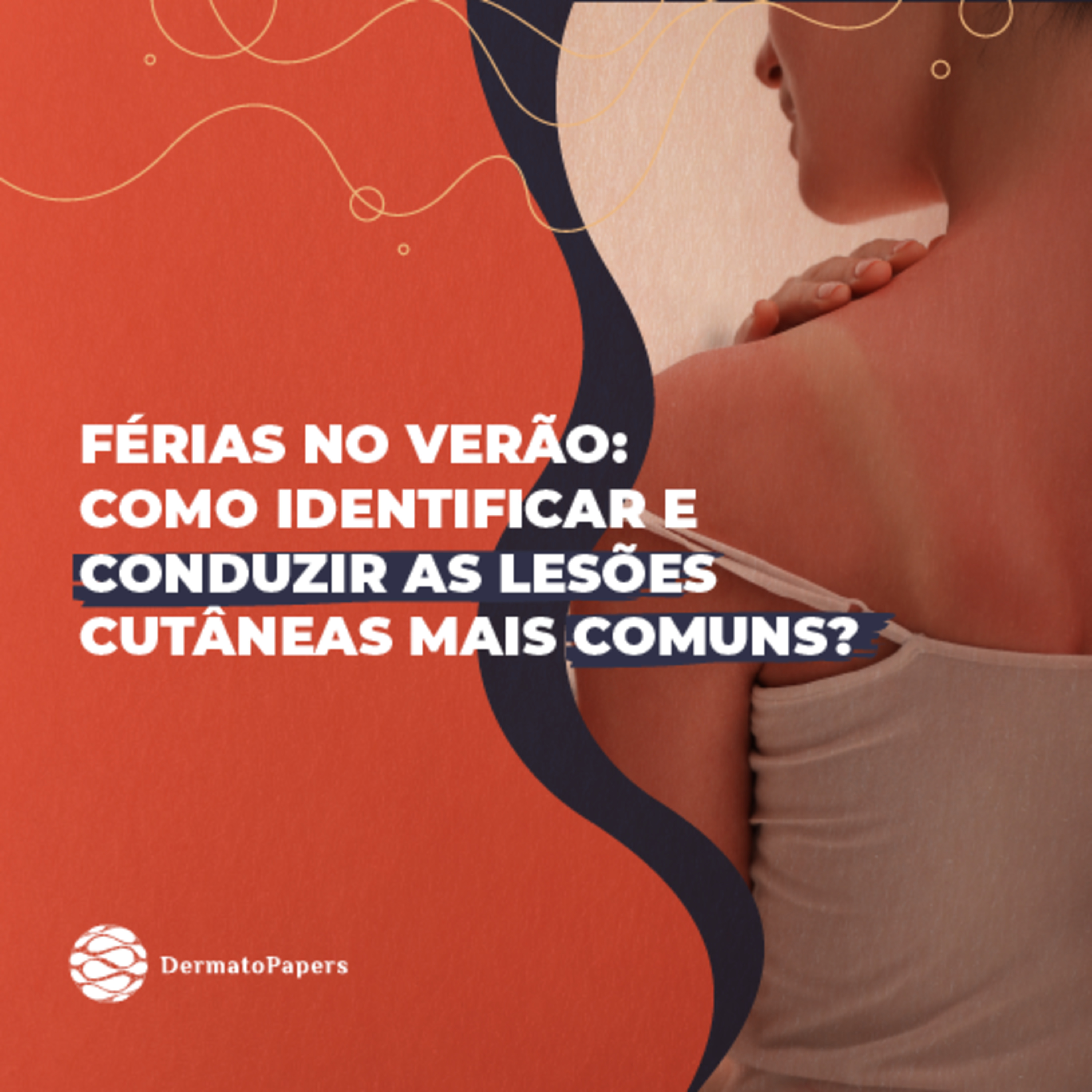 #156-Férias no verão: como identificar e conduzir as lesões cutâneas mais comuns? episode artwork
