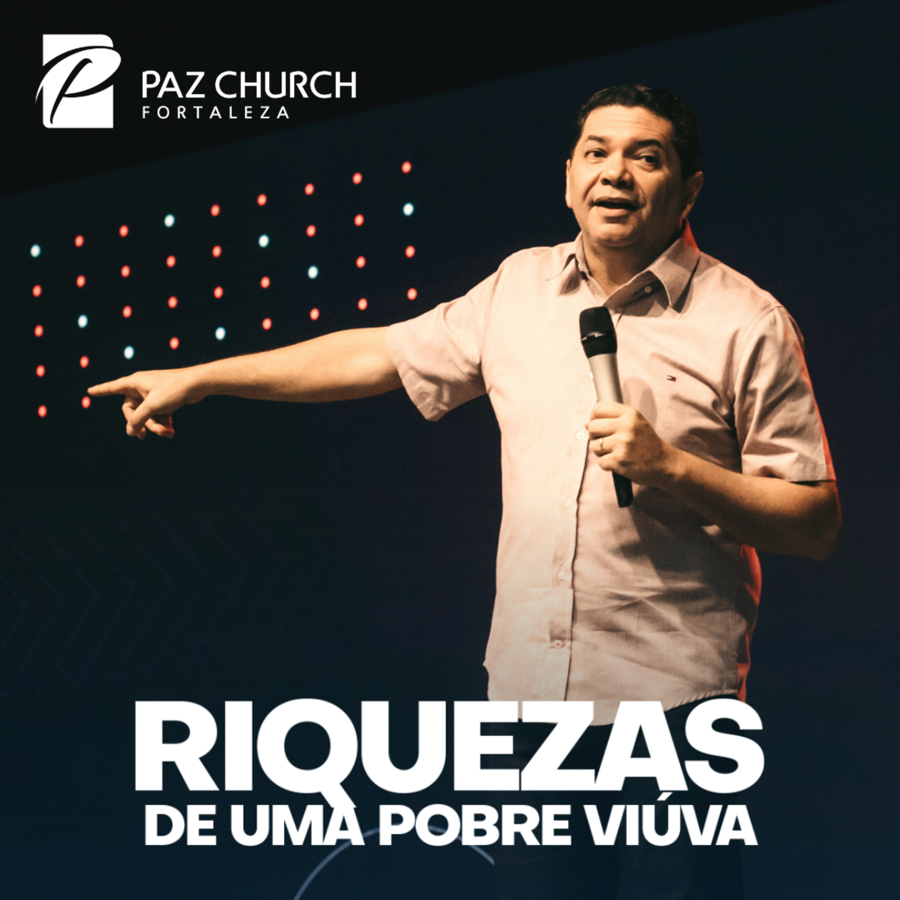 Paz Church Fortaleza | Podcast