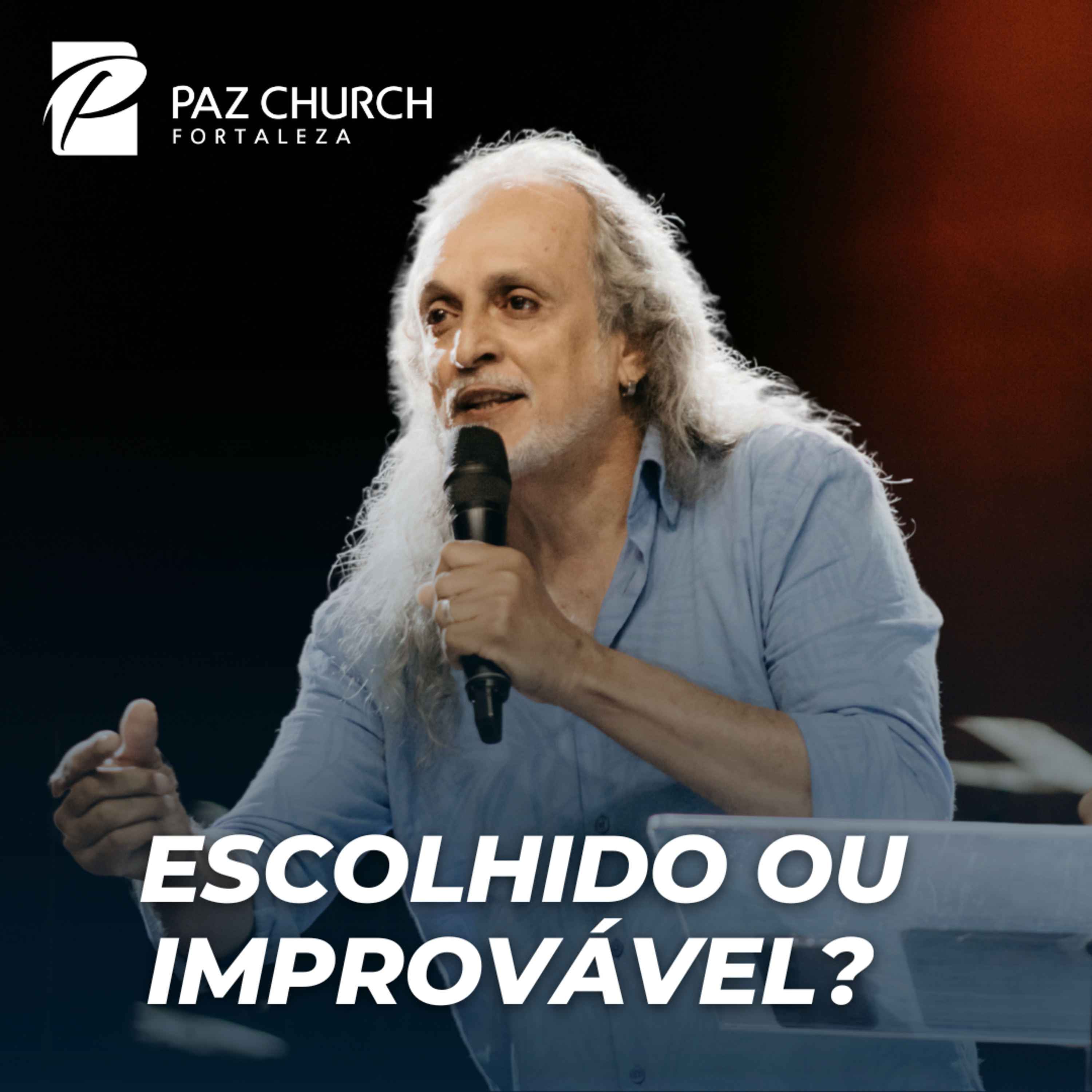 Paz Church Fortaleza | Podcast