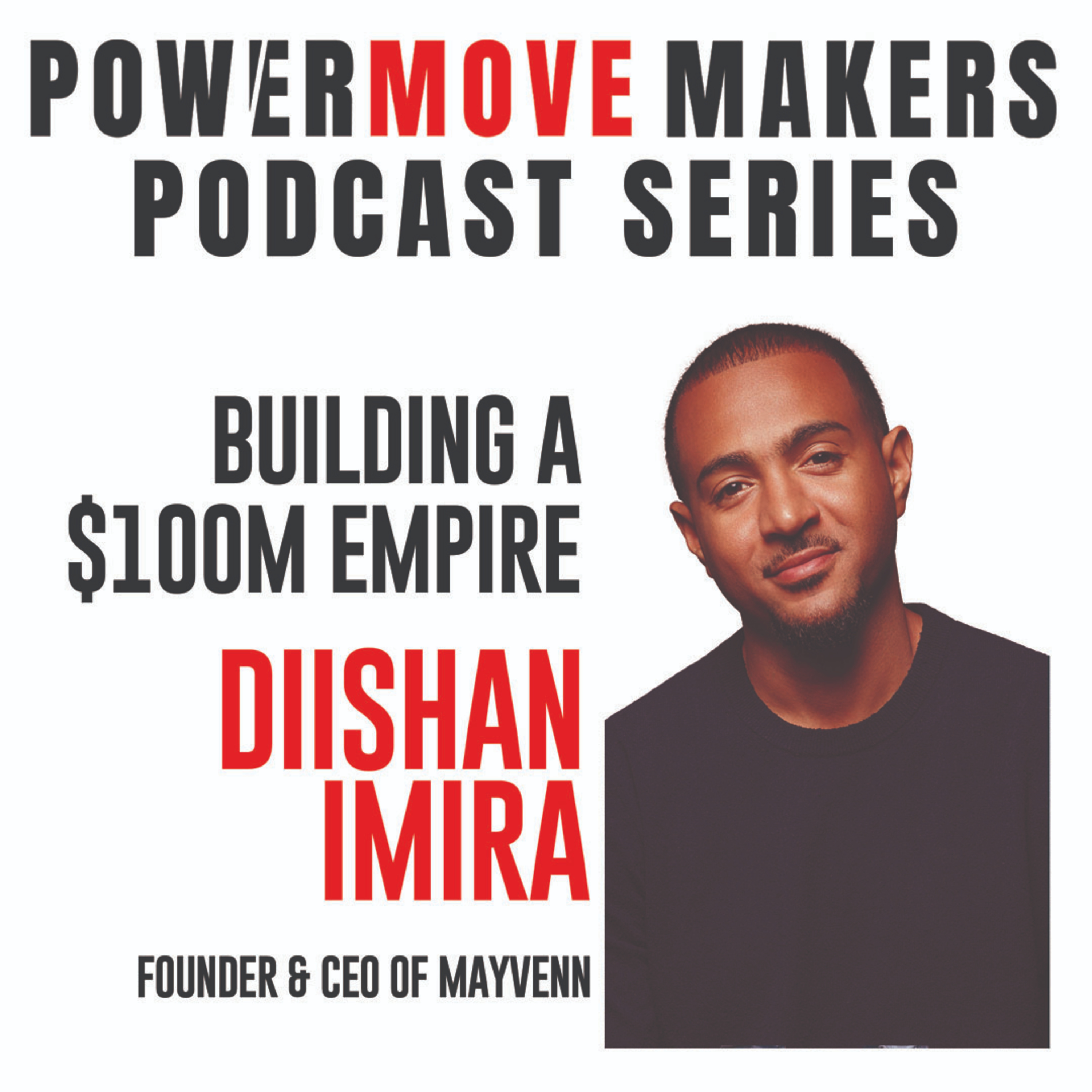 PowerMove Makers - NEW INTERVIEWS EVERY TUESDAY 2 PM EST