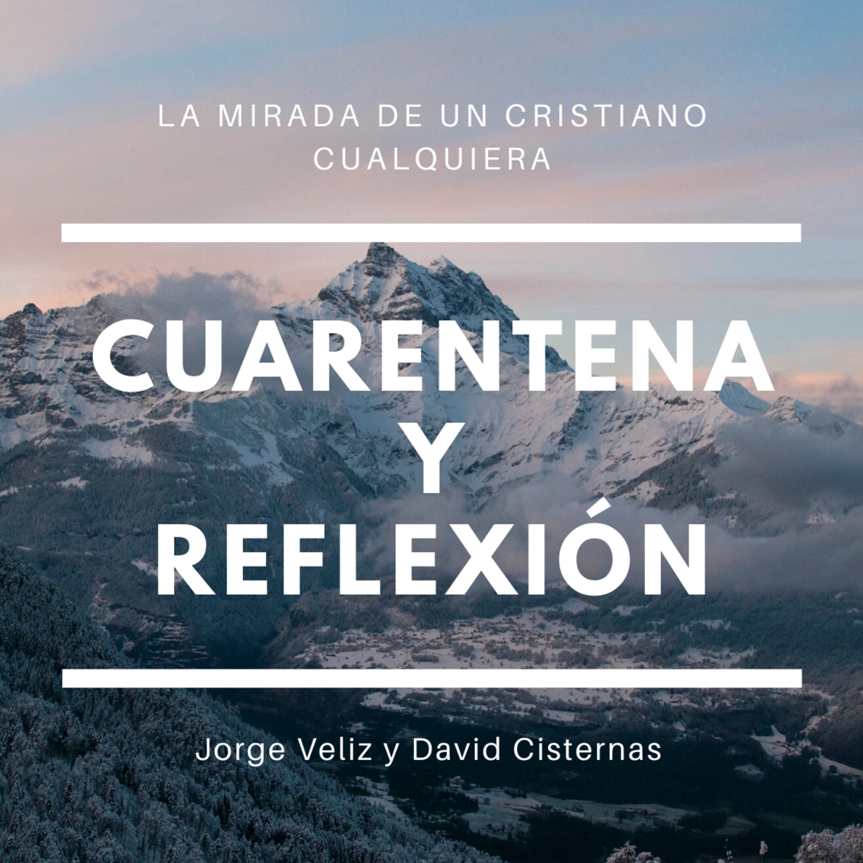 Cuarentena y Reflexión. episode artwork