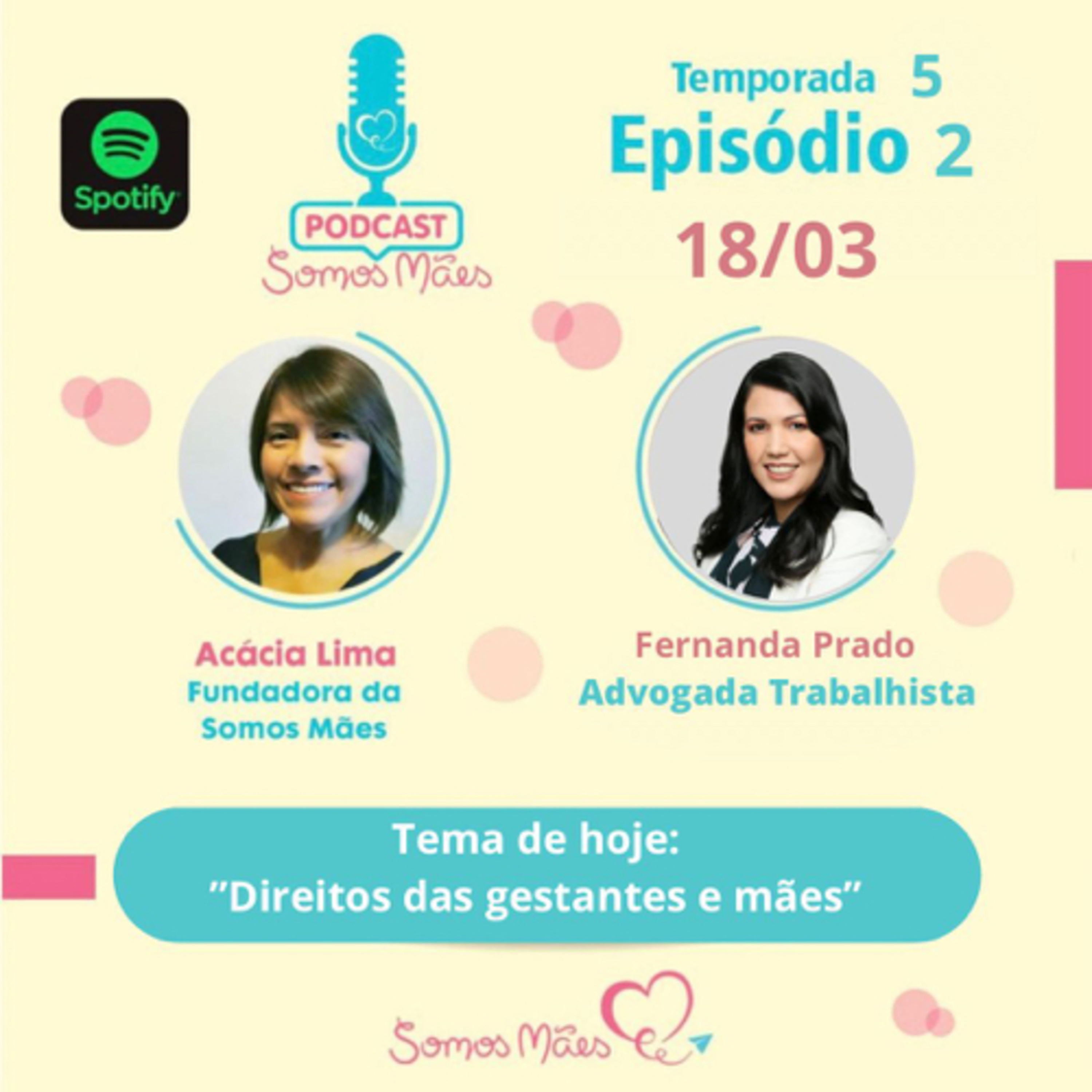 Direitos trabalhistas das gestantes e mães no retorno da licença maternidade. episode artwork