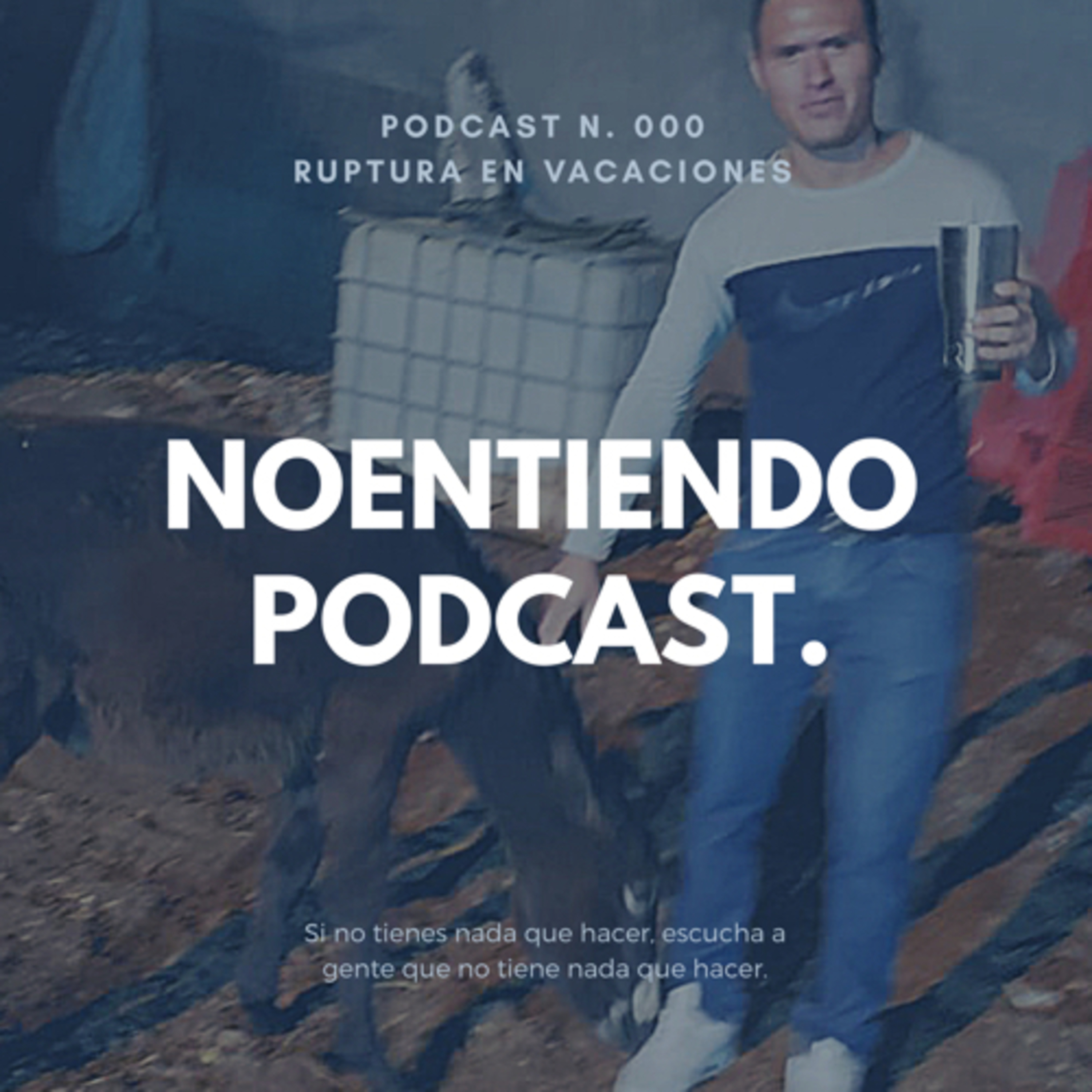 NoentiendoPodcast