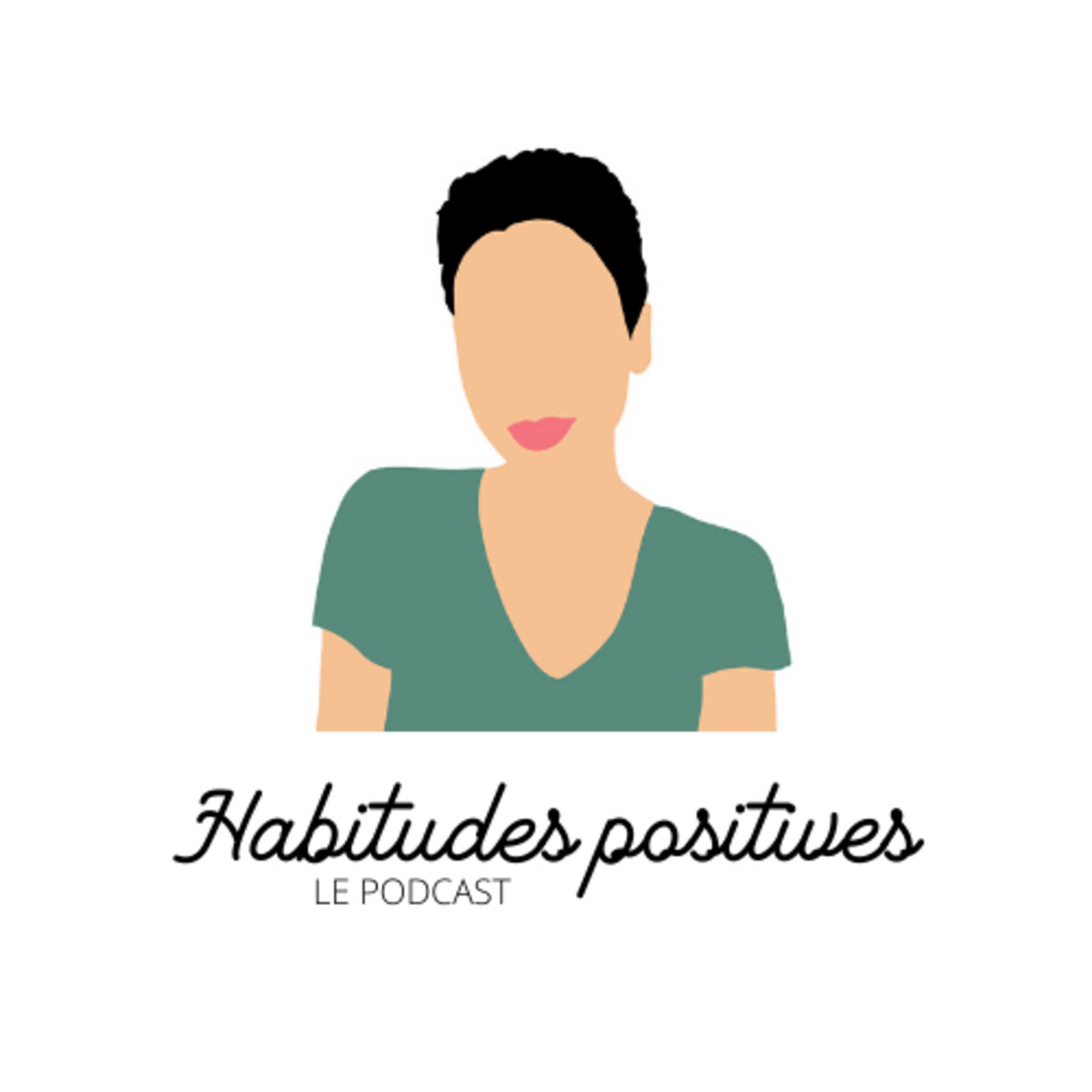 Lancement du podcast « Habitudes positives »