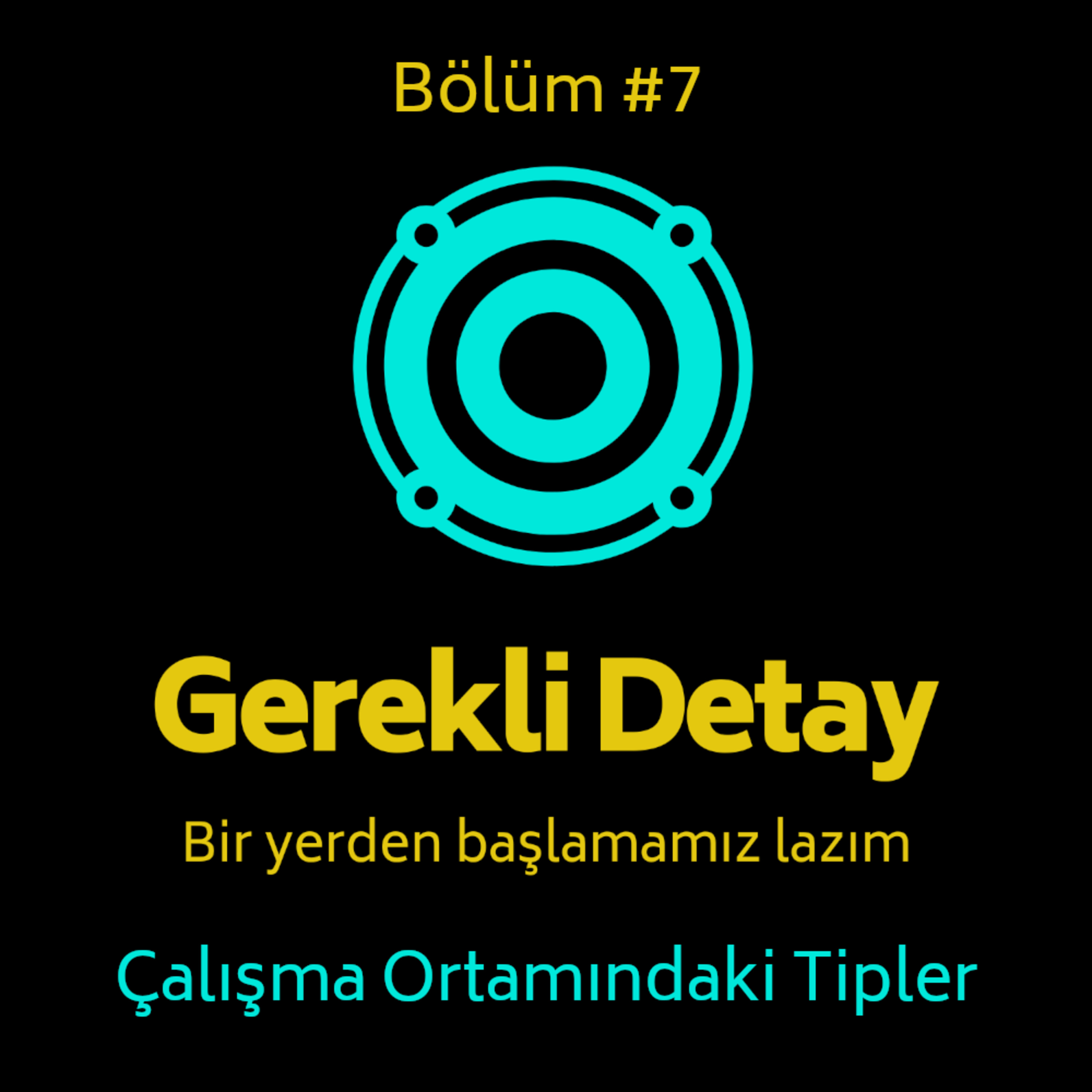 Gerekli Detay