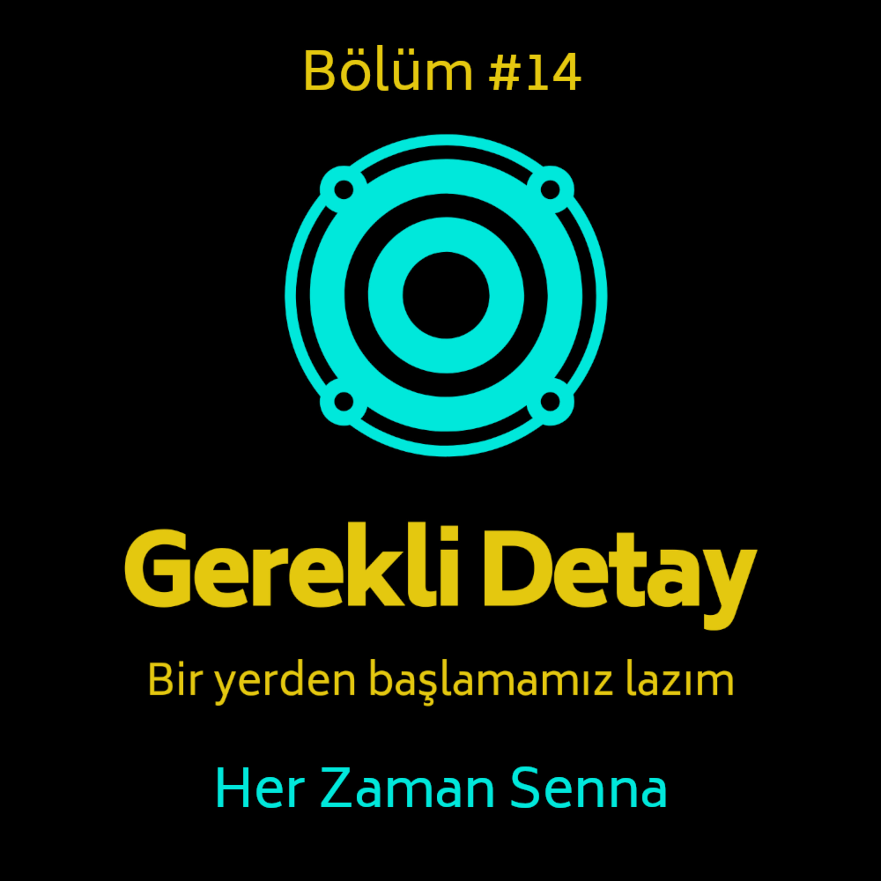 Gerekli Detay