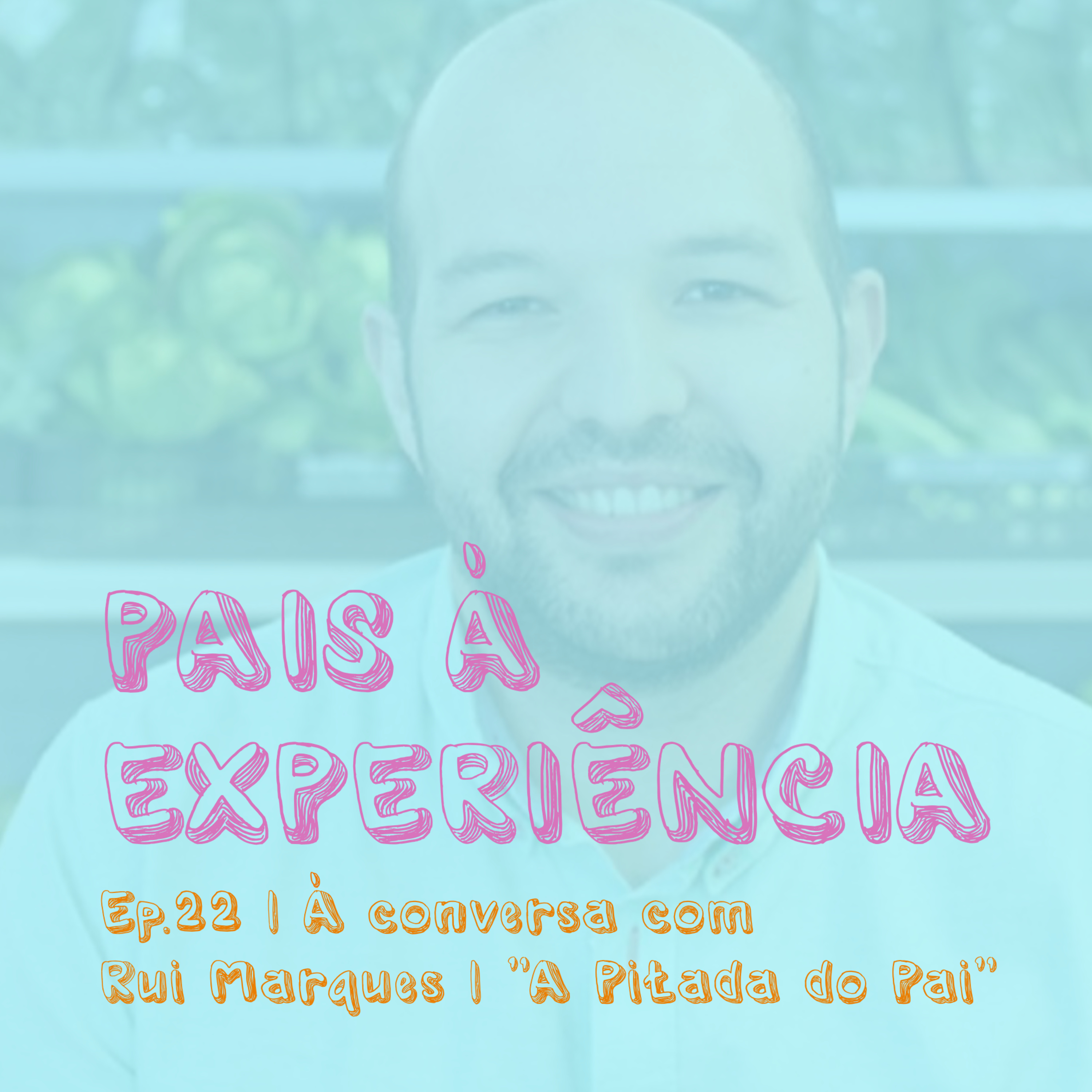 Pais à Experiência