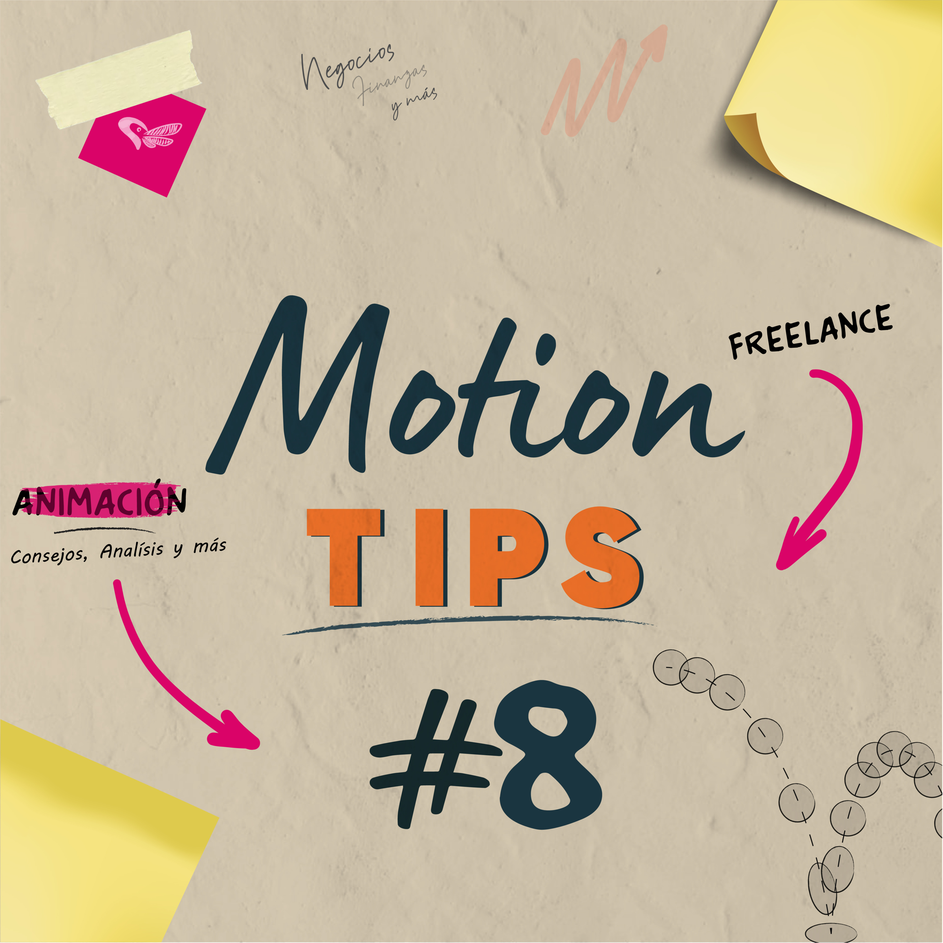 Motion Tips