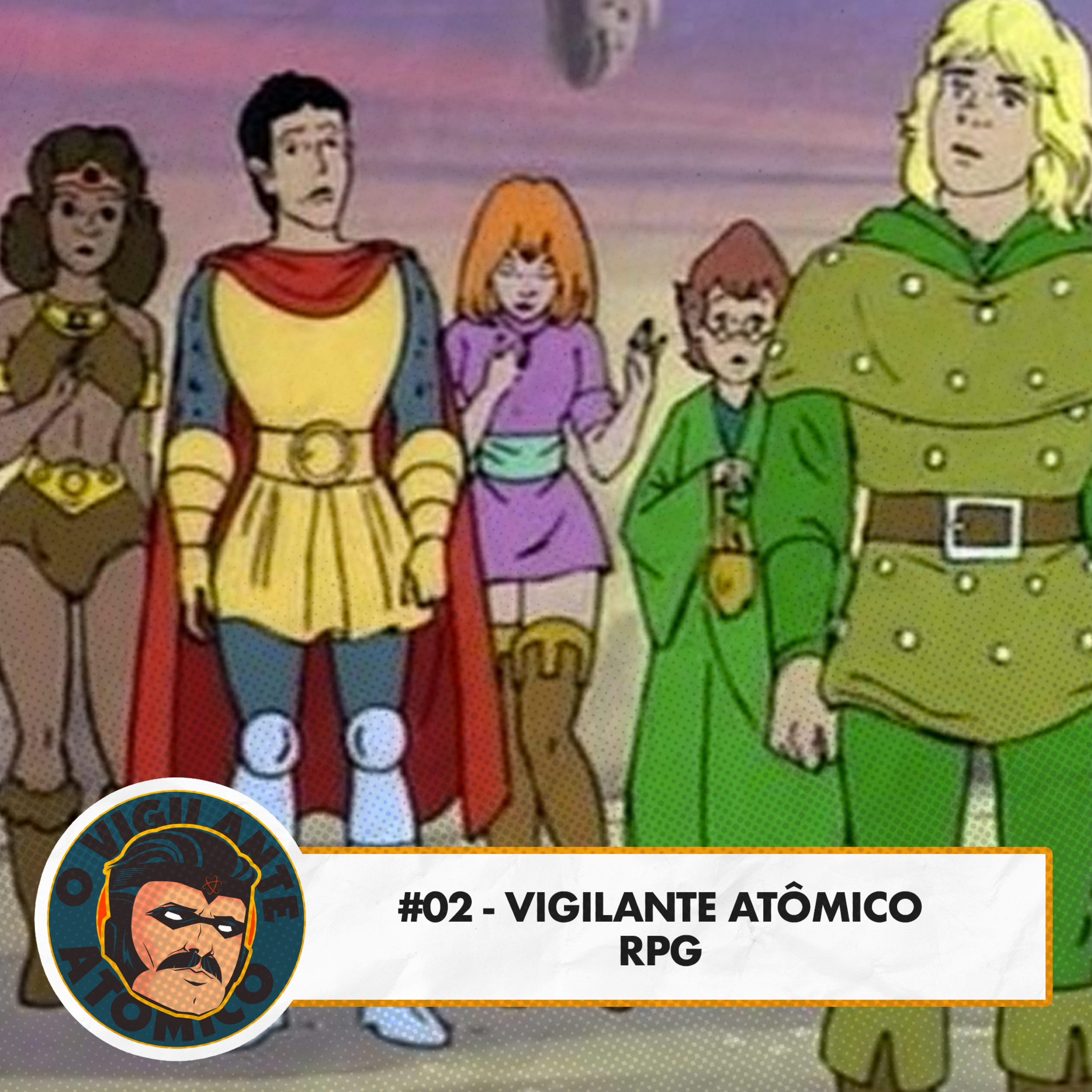#02 Vigilante Atômico - RPG episode artwork