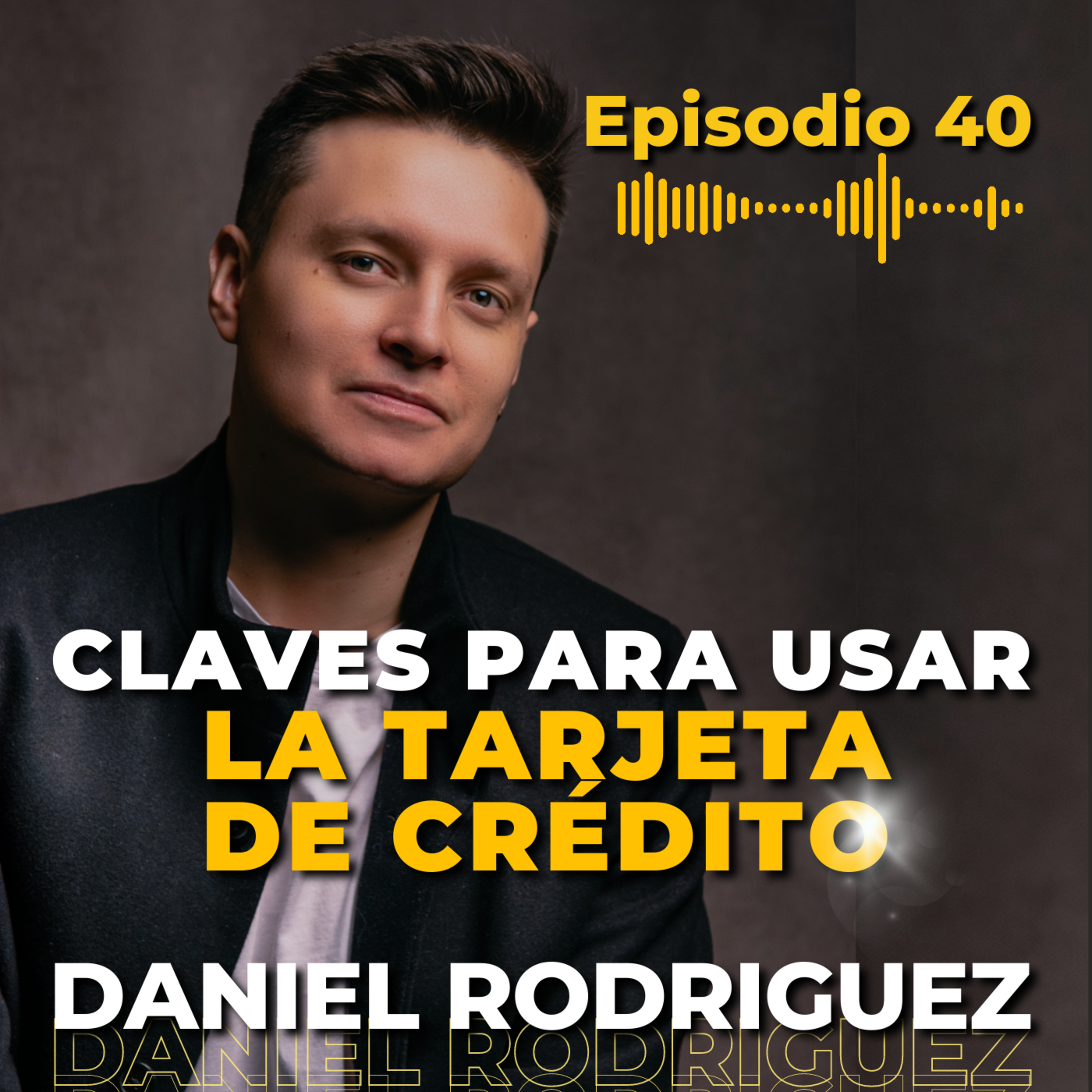 🟡 MONEY MASTERY PODCAST | Por Daniel Rodriguez