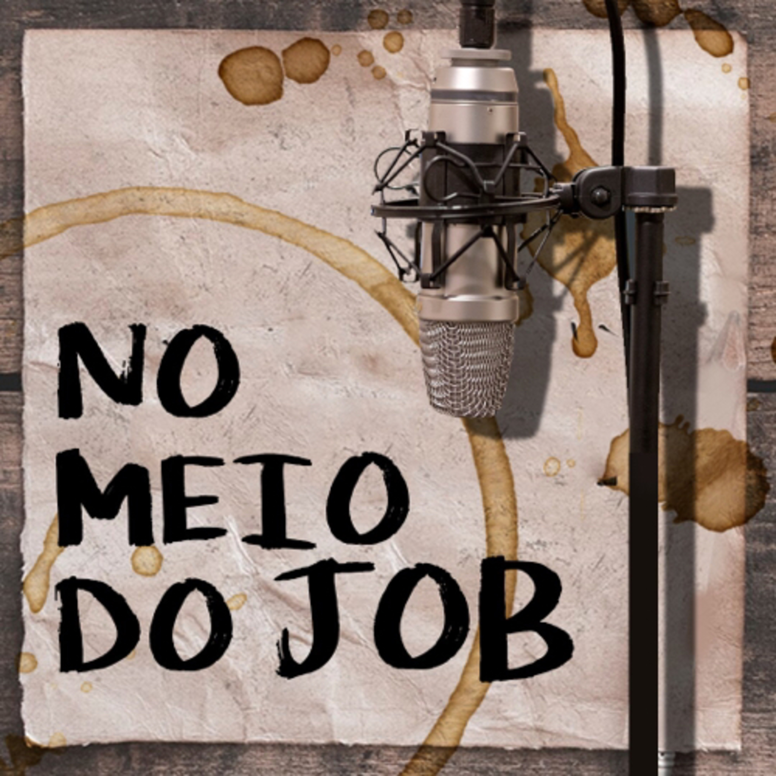 No Meio do Job