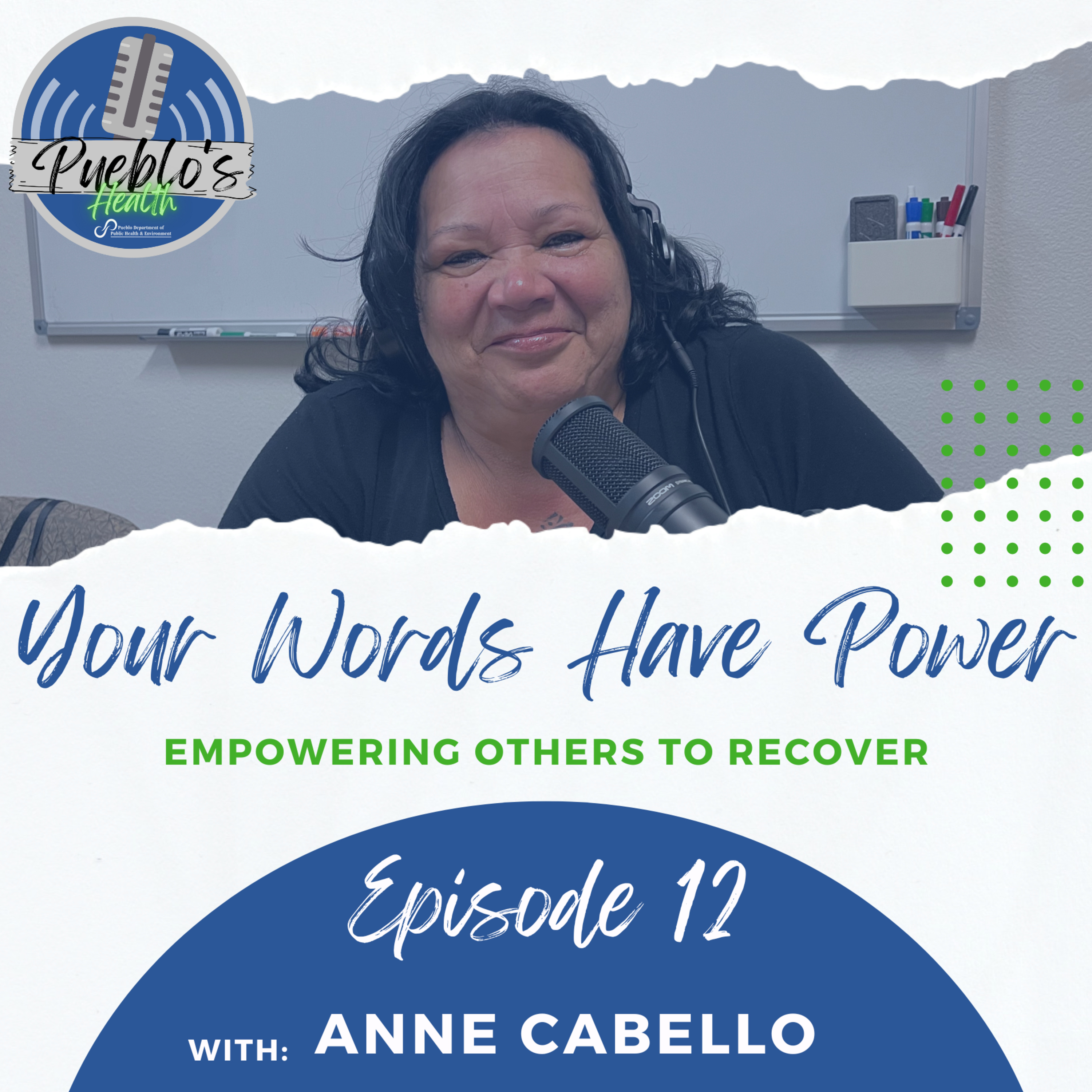 Your Words Have Power: Anne Cabello episode artwork