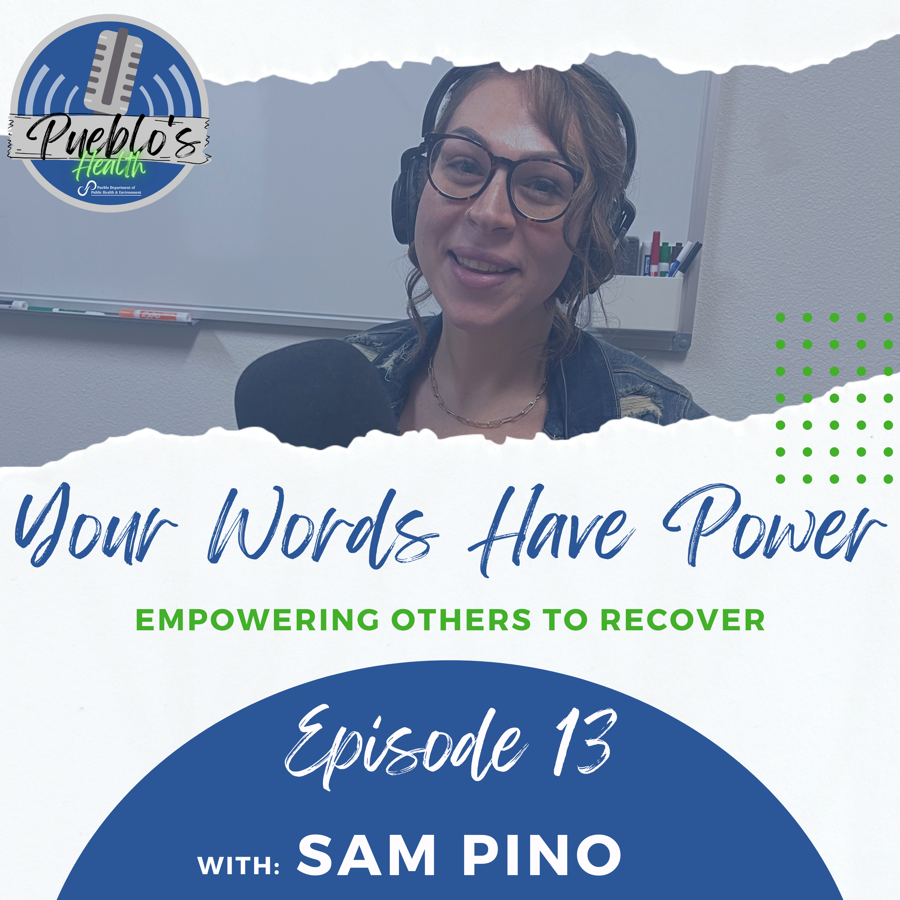 Your Words Have Power: Sam Pino episode artwork