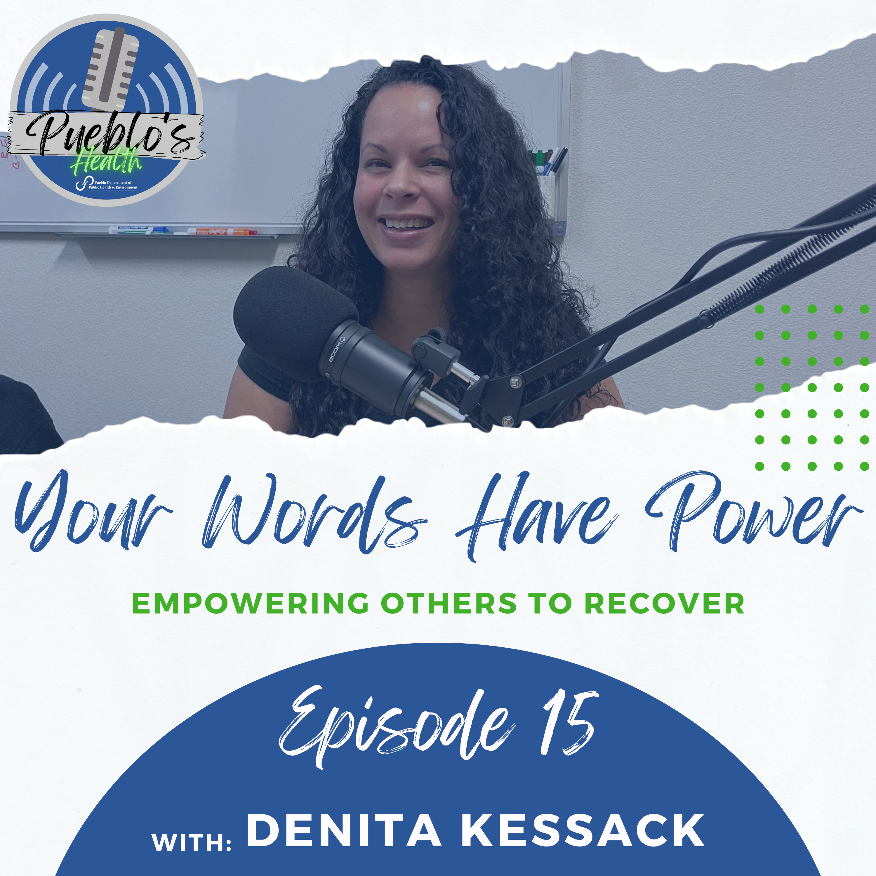 Your Words Have Power: Denita Kessack episode artwork