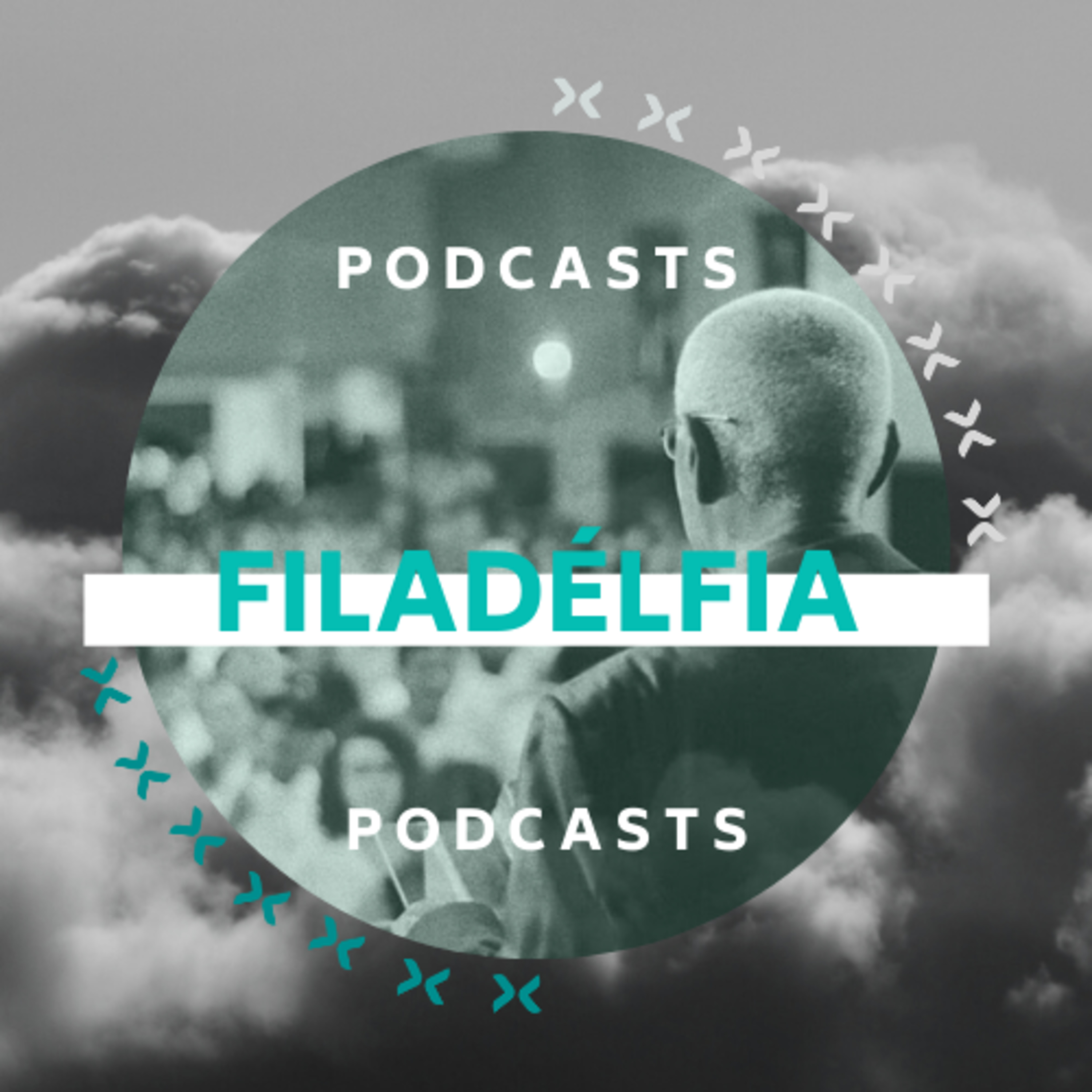 Filadélfia Podcast