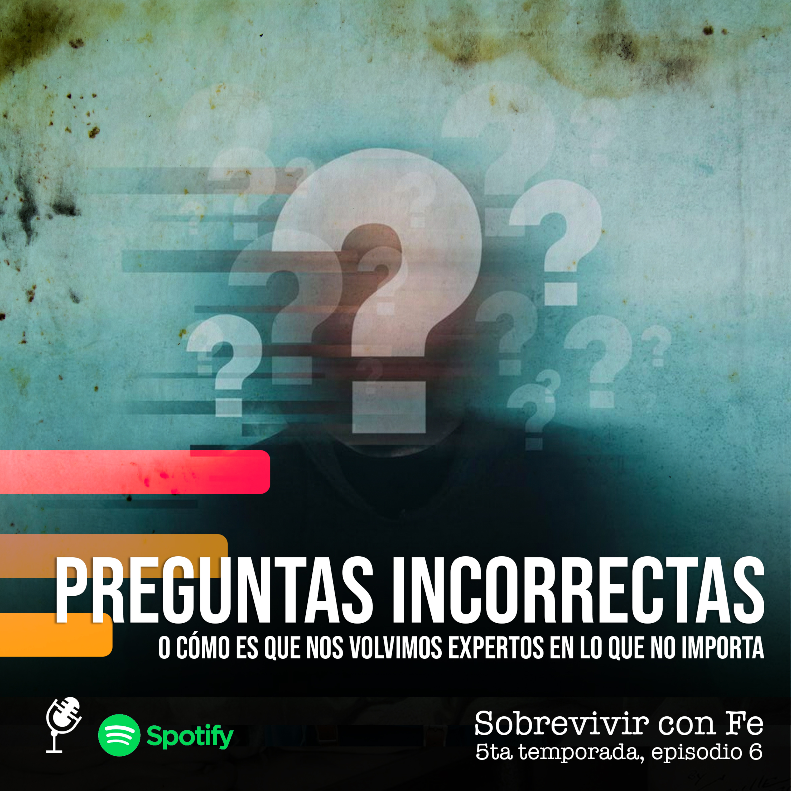 Preguntas Incorrectas. (o cómo es que nos volvimos expertos en lo que no importa)